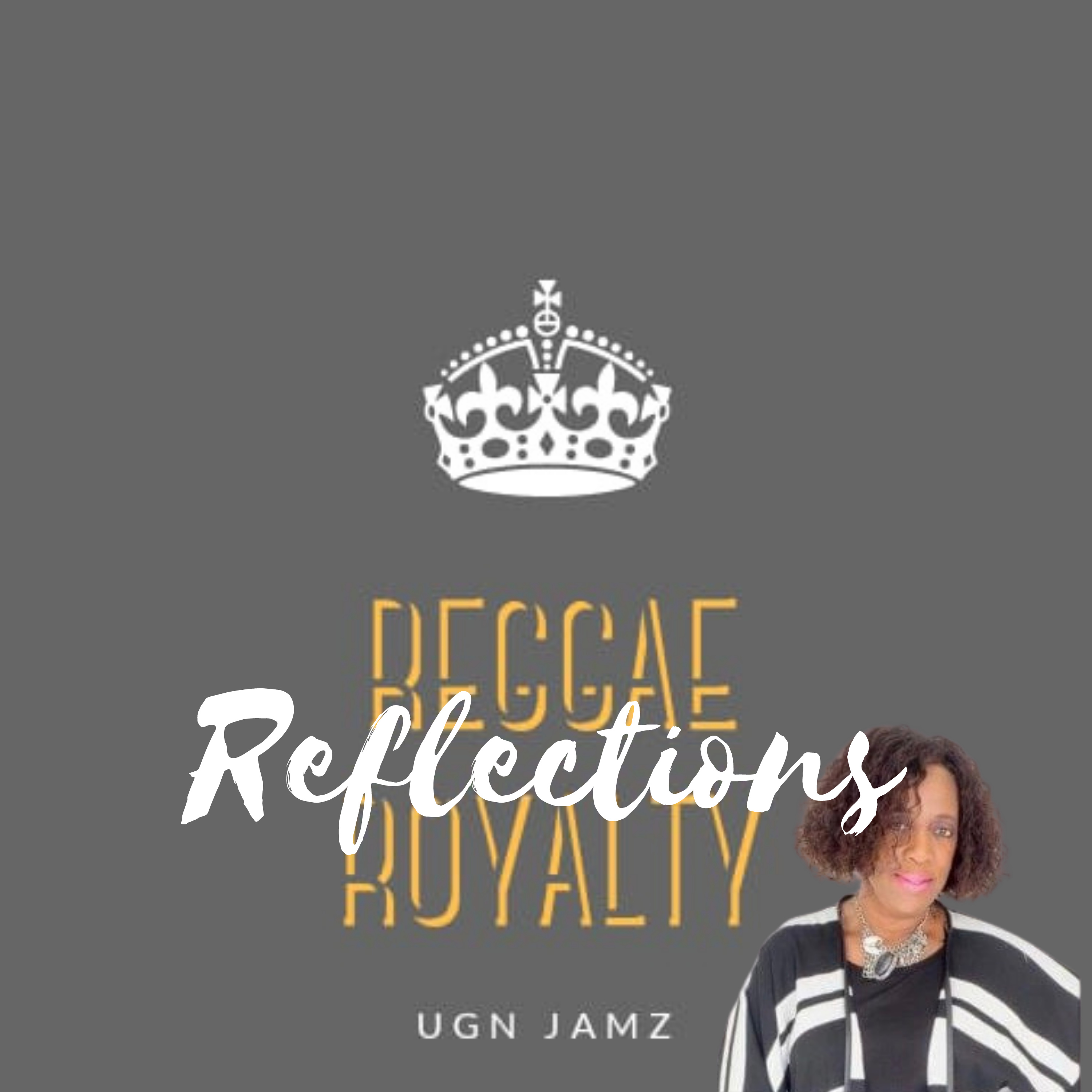 Reggae Royalty Reflections