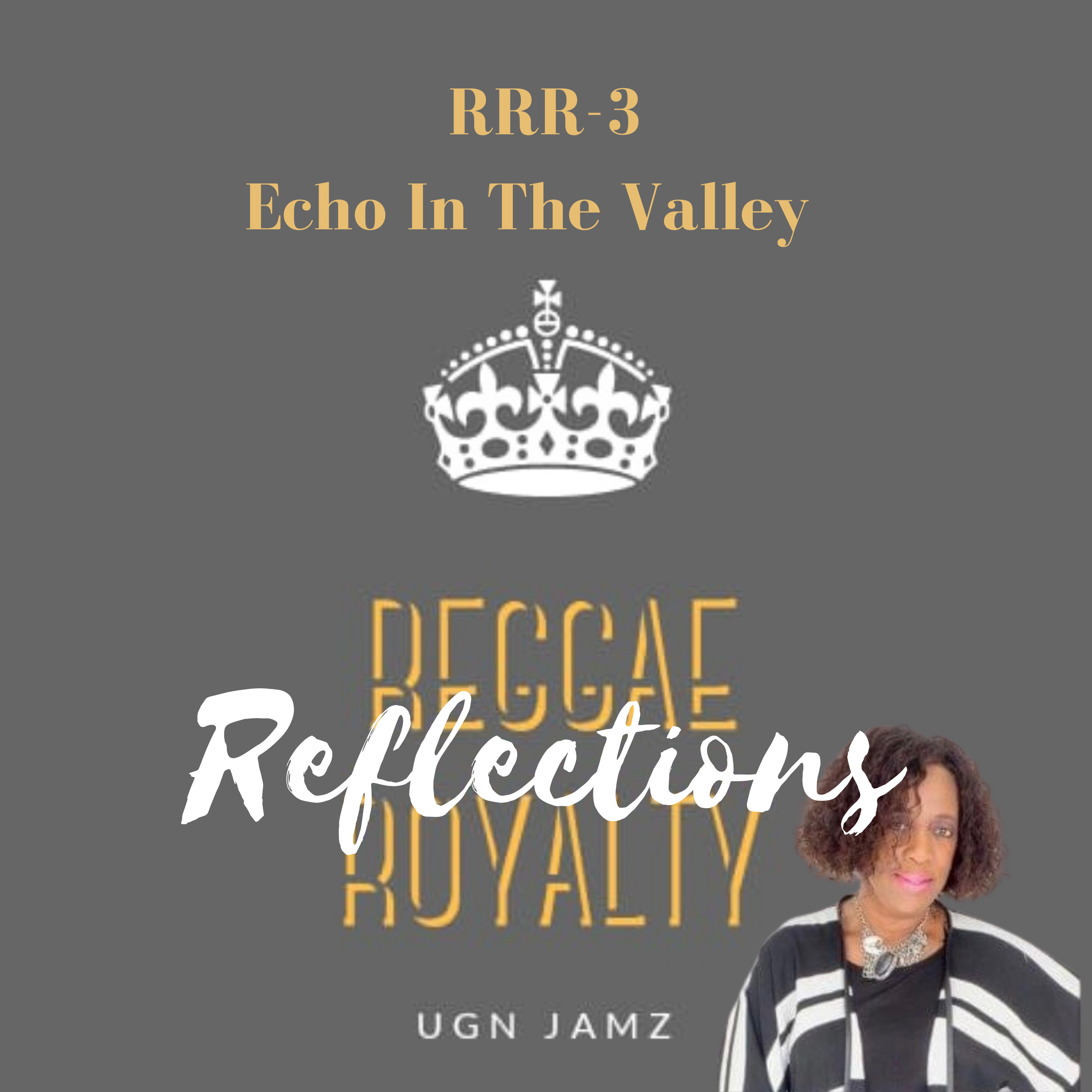 Reggae Royalty Reflections