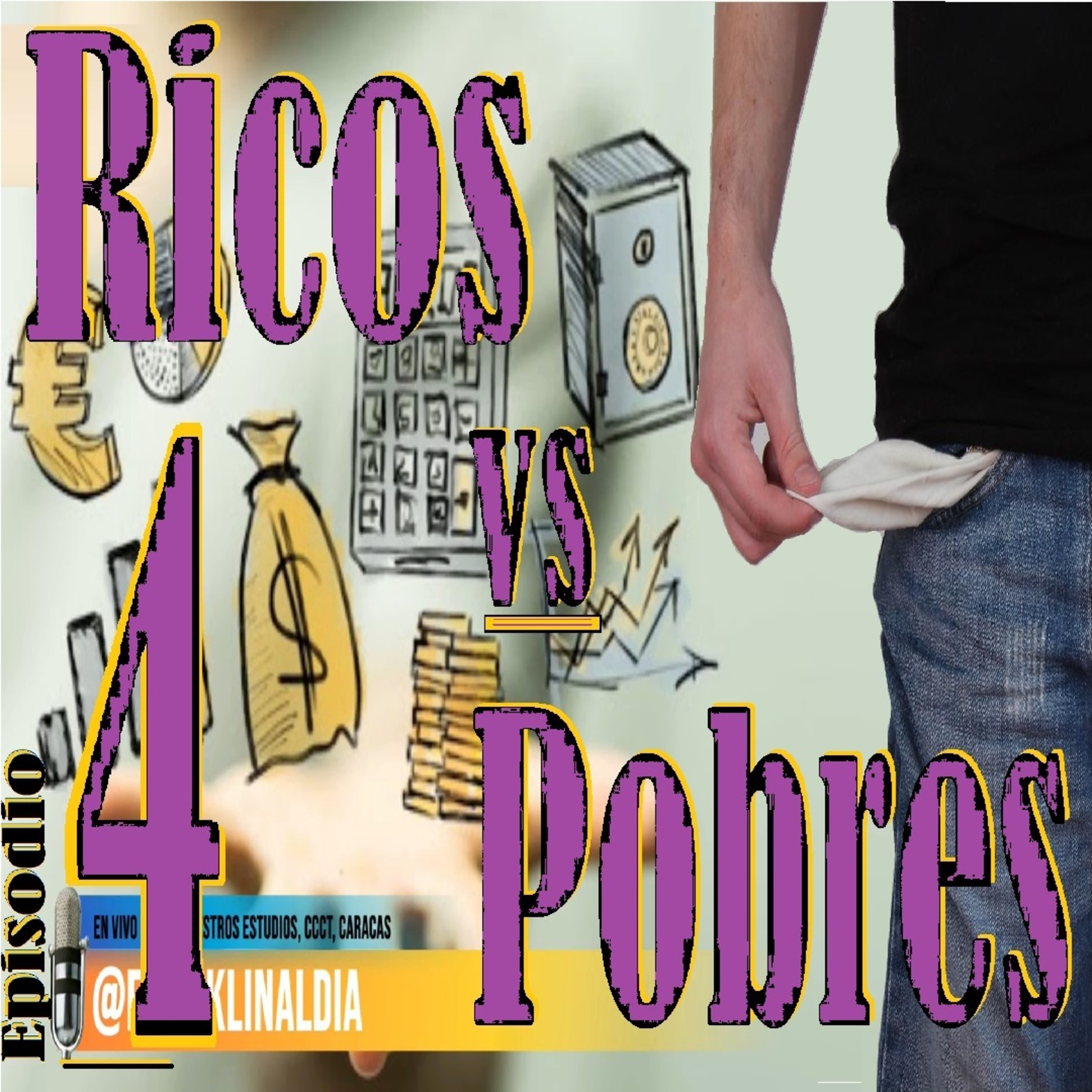 Ricos vs Pobres. Cap. 4 de 4 episode artwork