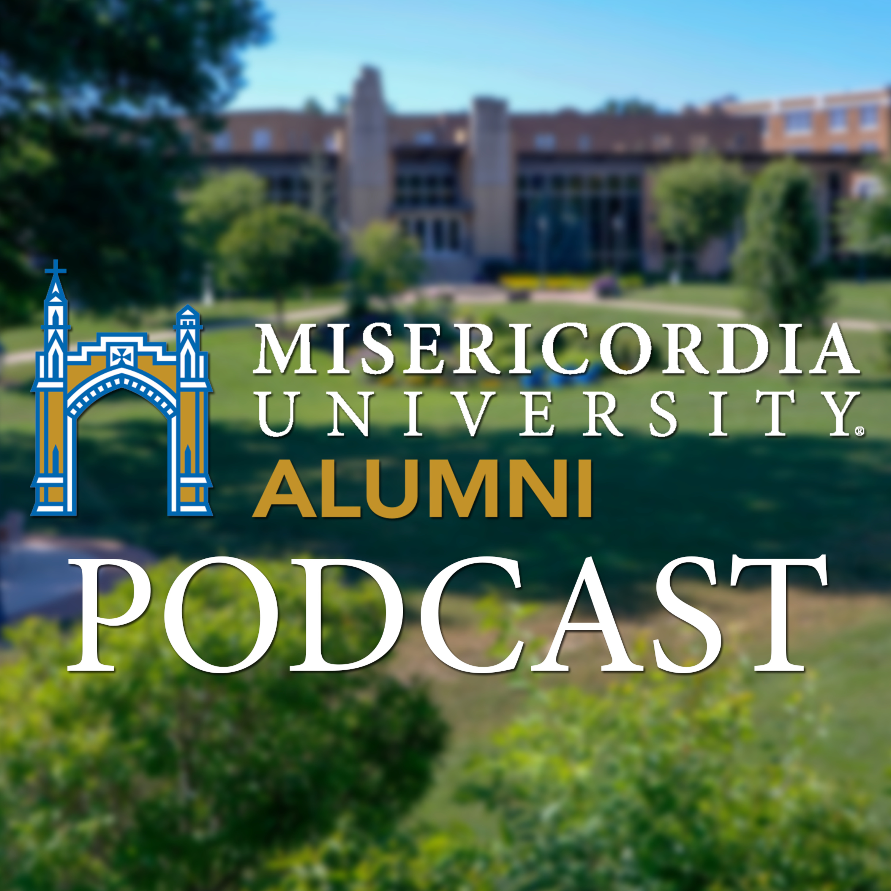 Misericordia University Alumni Podcast