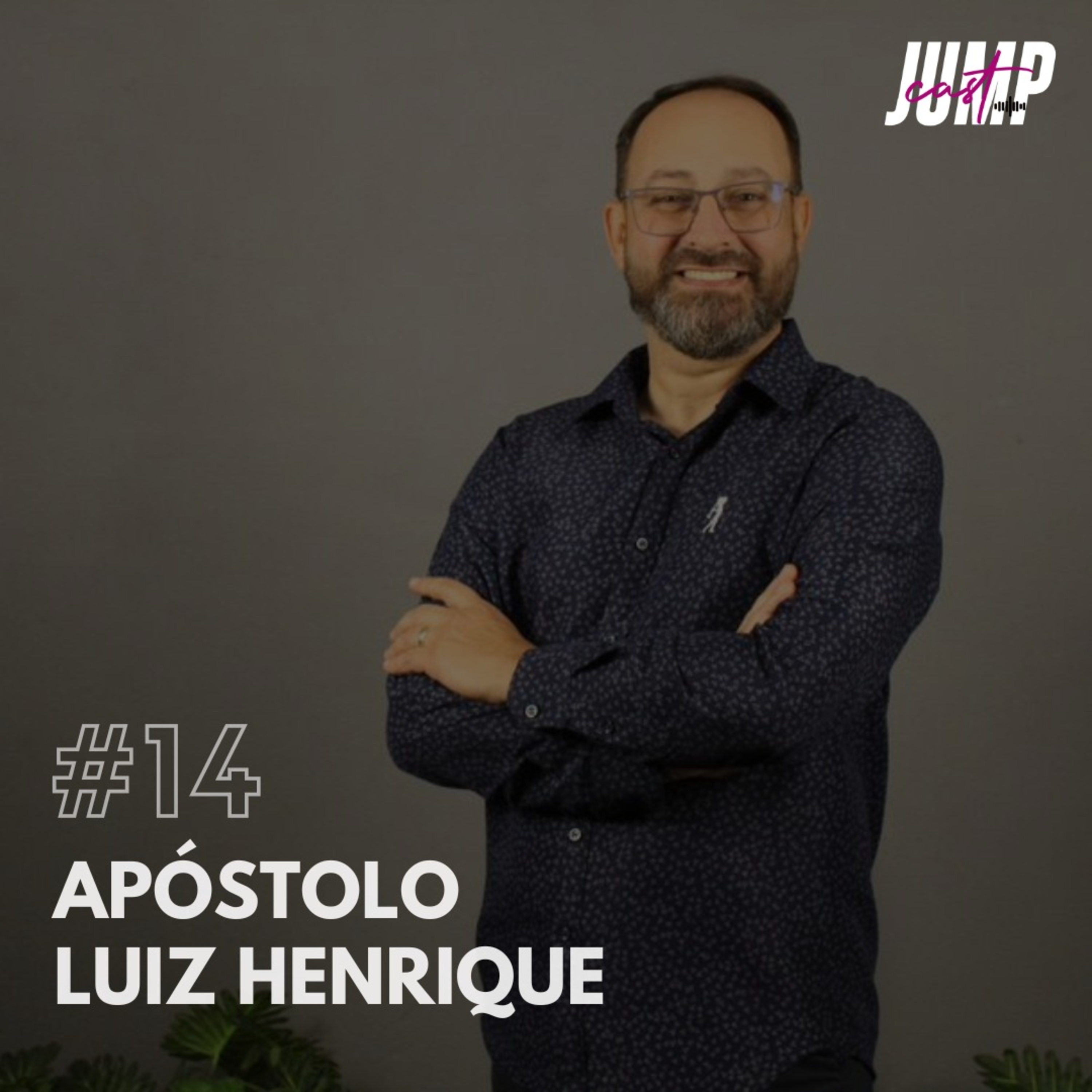 #14 - Ap. Luiz Henrique  episode artwork