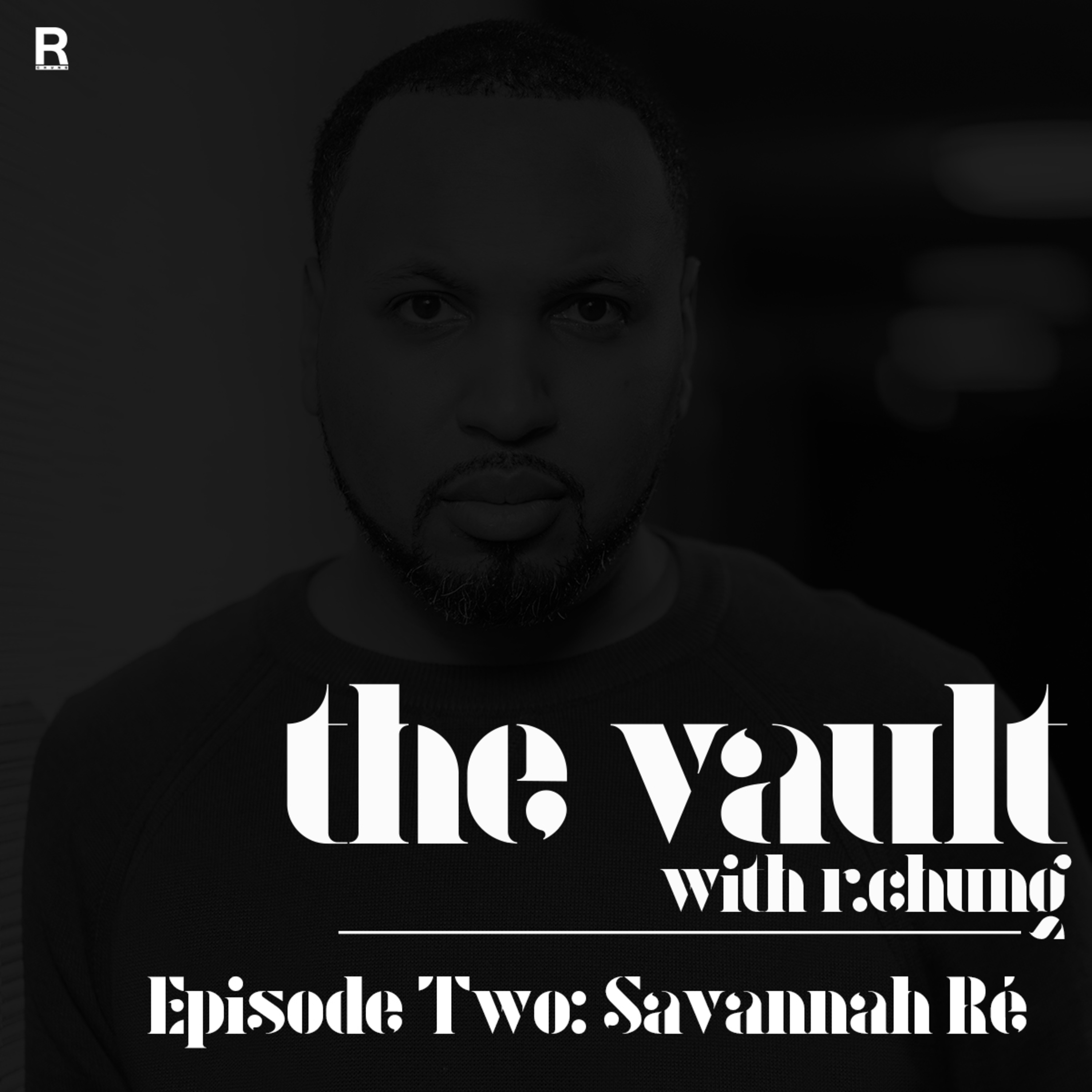 Episode 2: Savannah Ré