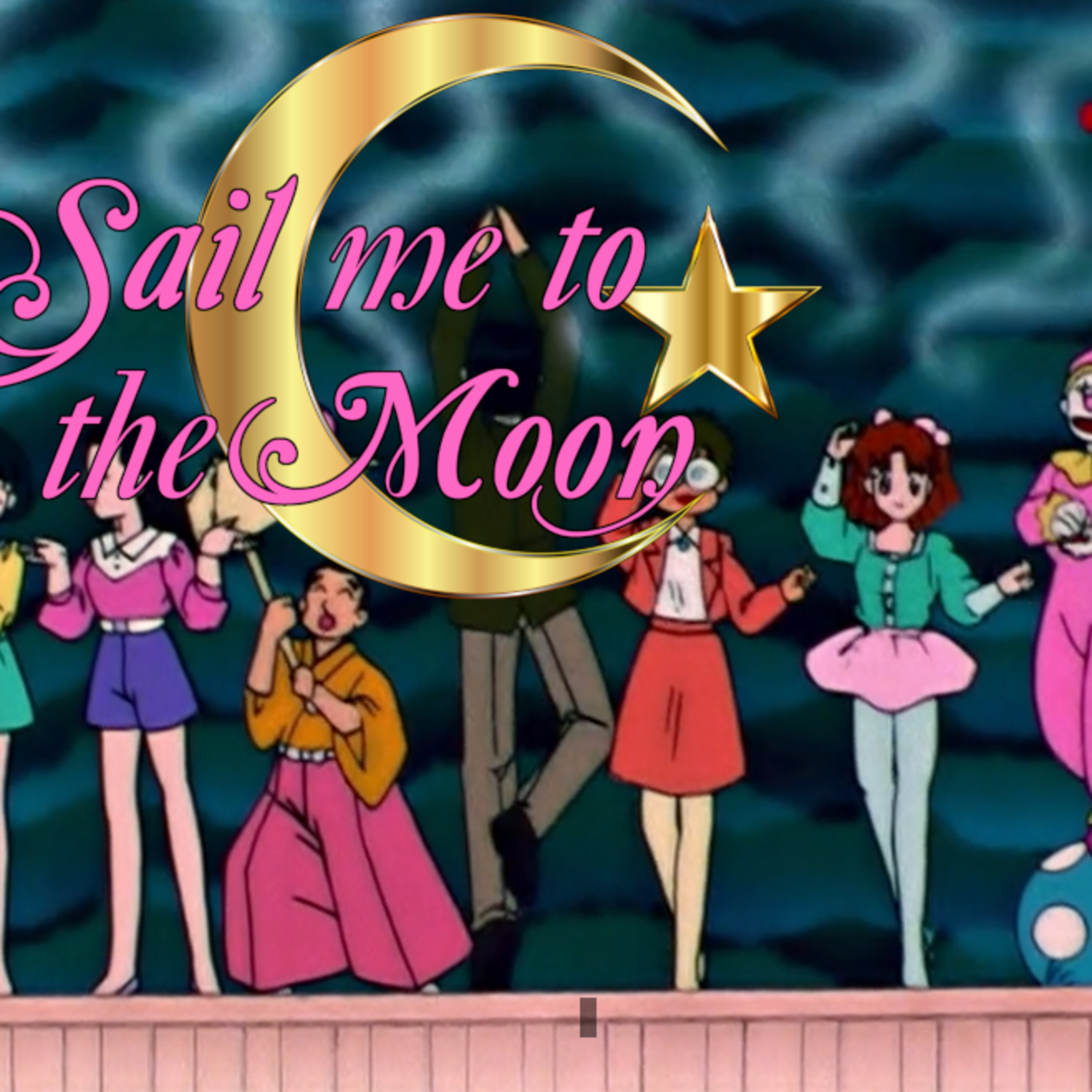 Sail Me To The Moon 3: SM7-9 The episode that shouldn't be episode artwork
