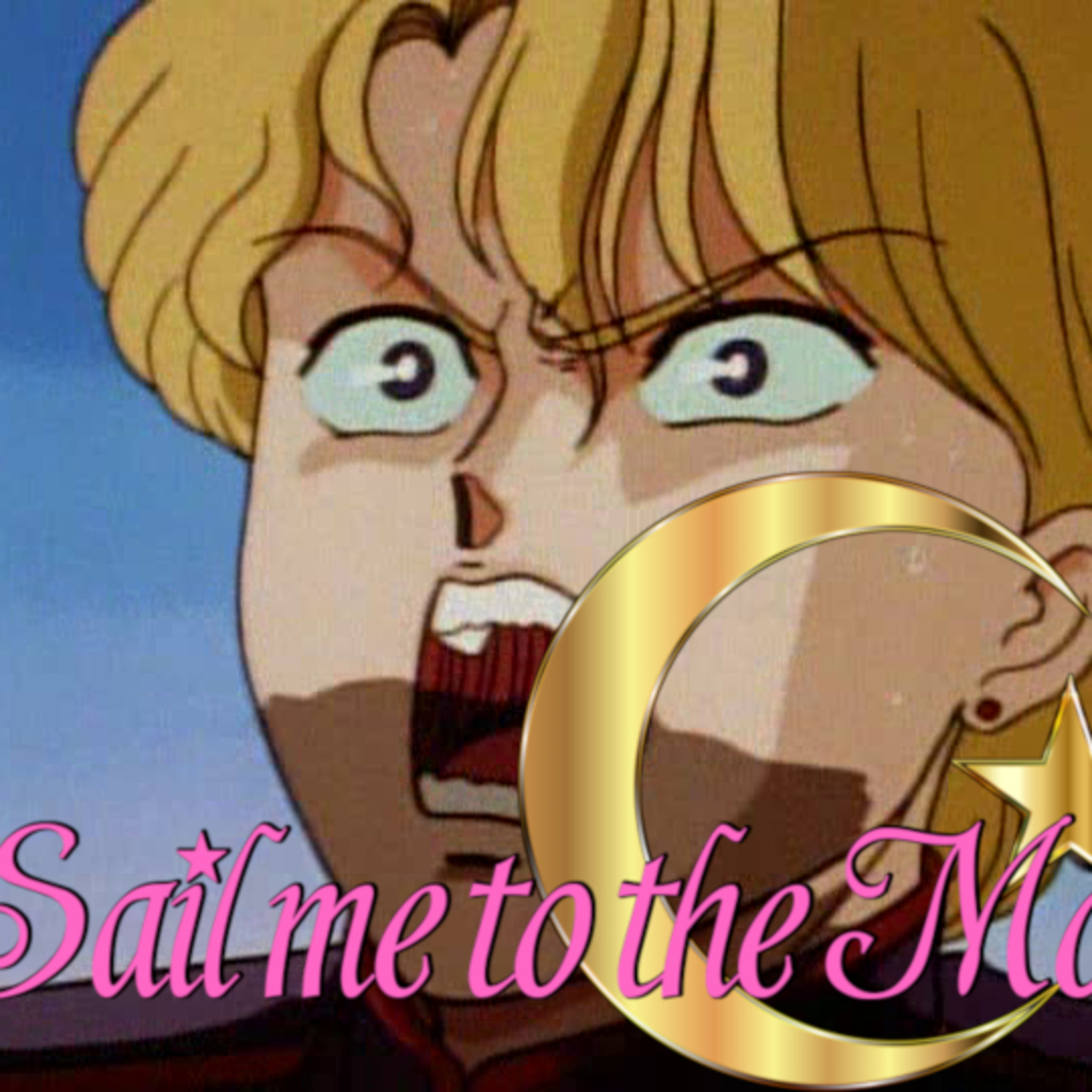 Sail Me To The Moon 5:SM13-15 Press F for Jadite episode artwork