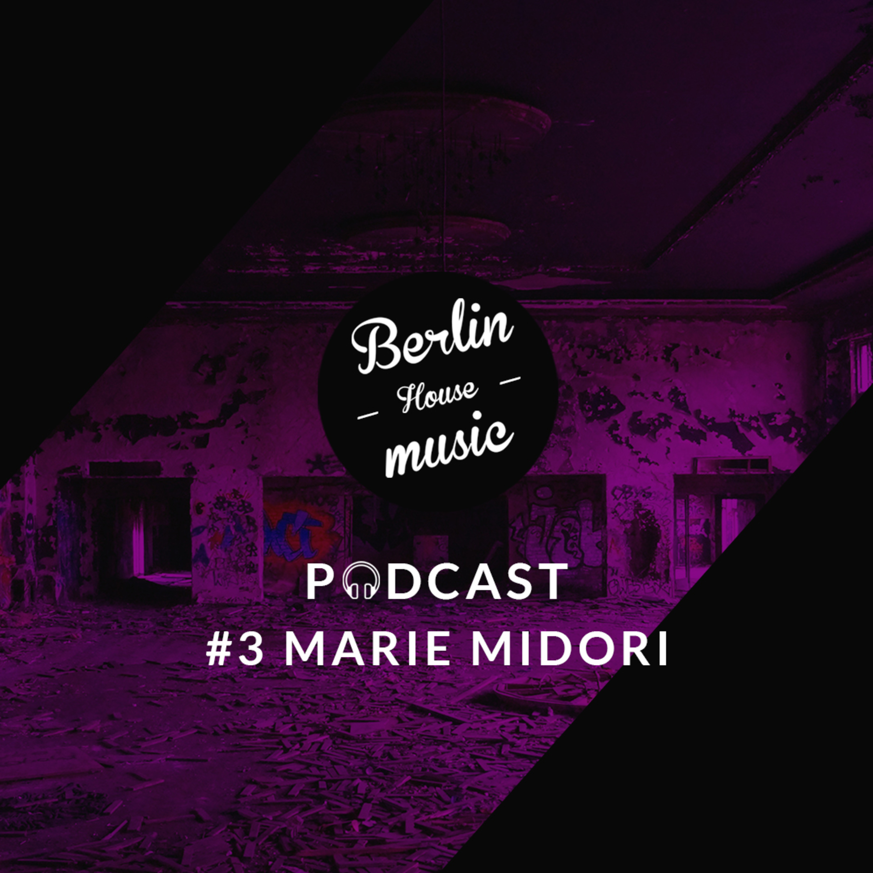 Berlin House Music Podcast