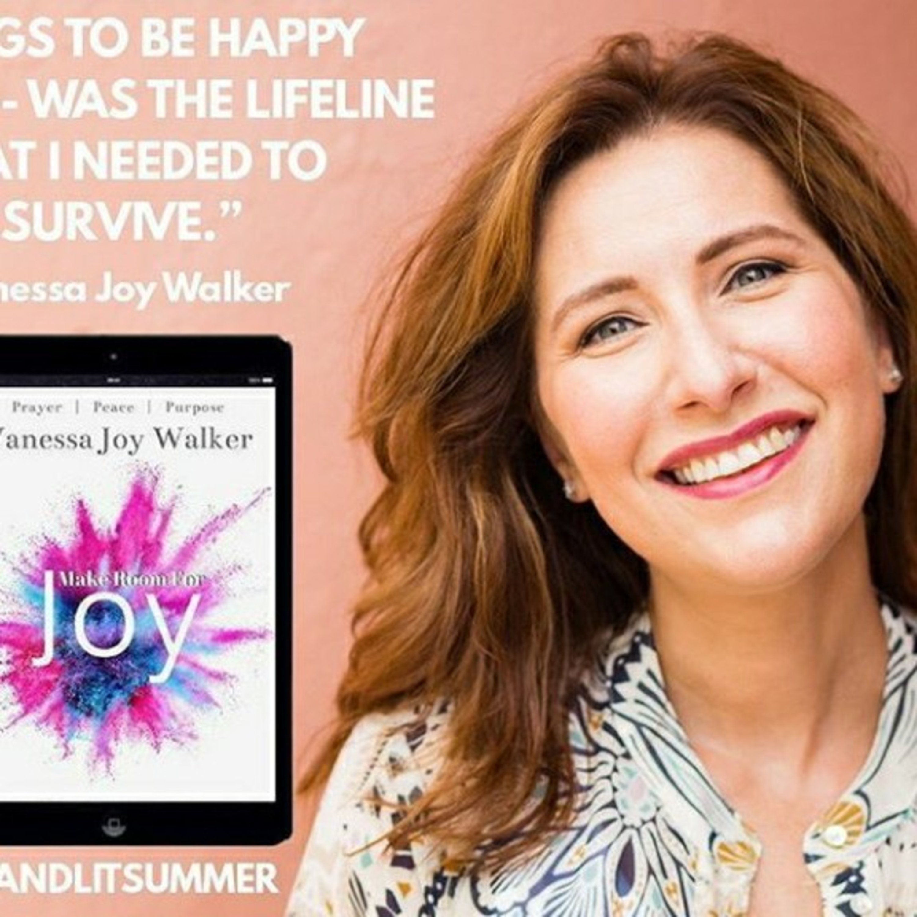 Vanessa Joy Walker: Happiness has an expiration date, and joy doesn't. 