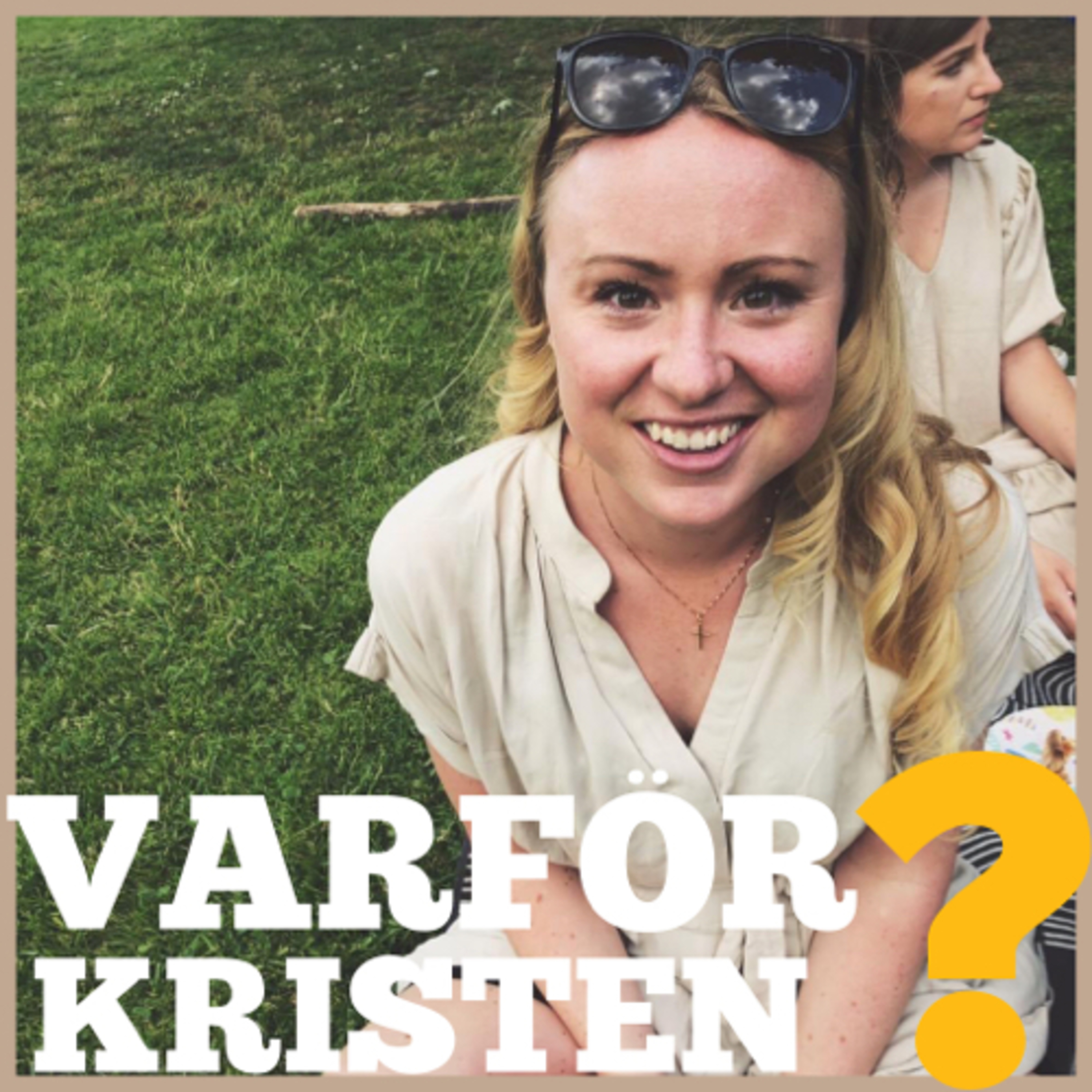 Varför Kristen