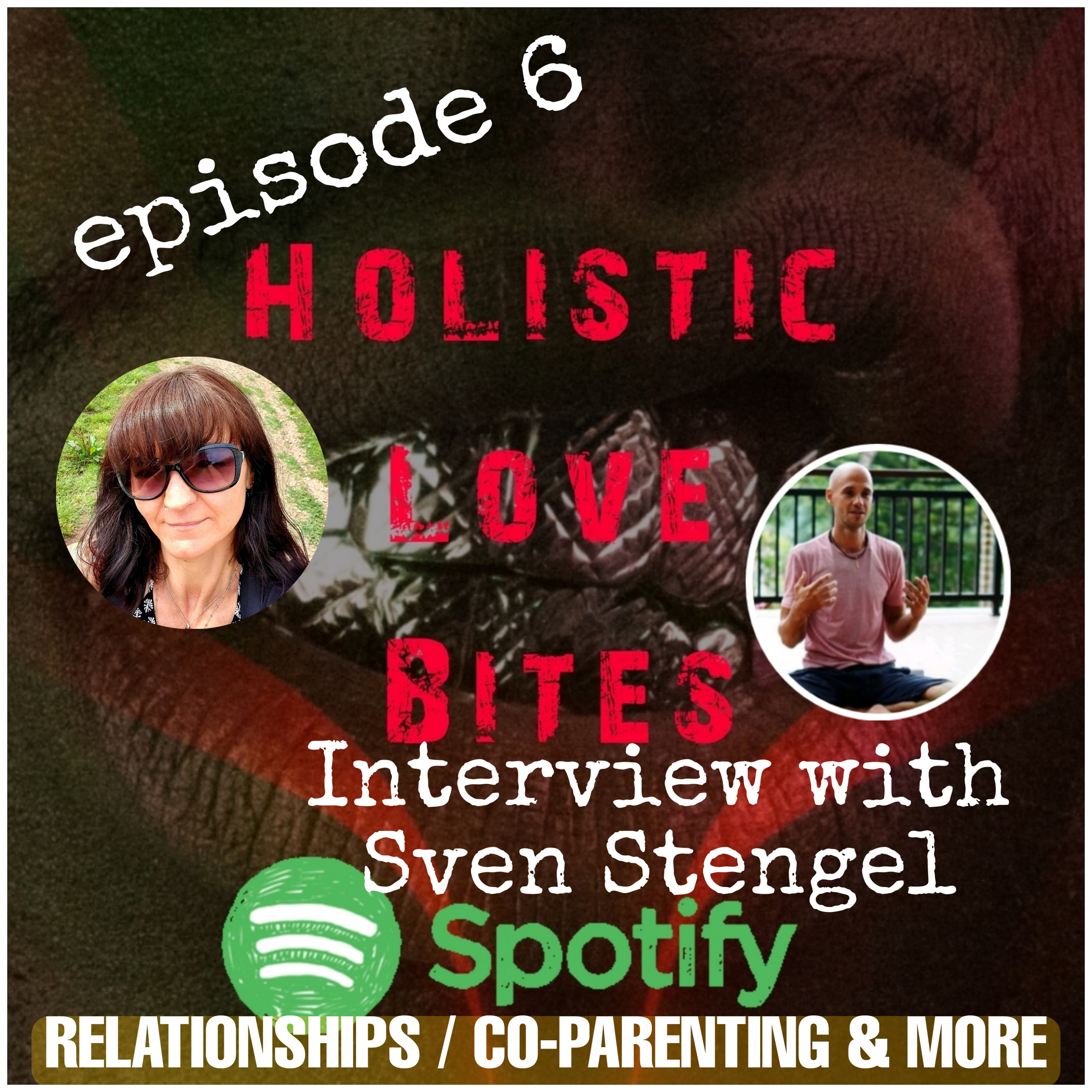 Holistic Love Bites - Wellbeing Podcast for Men