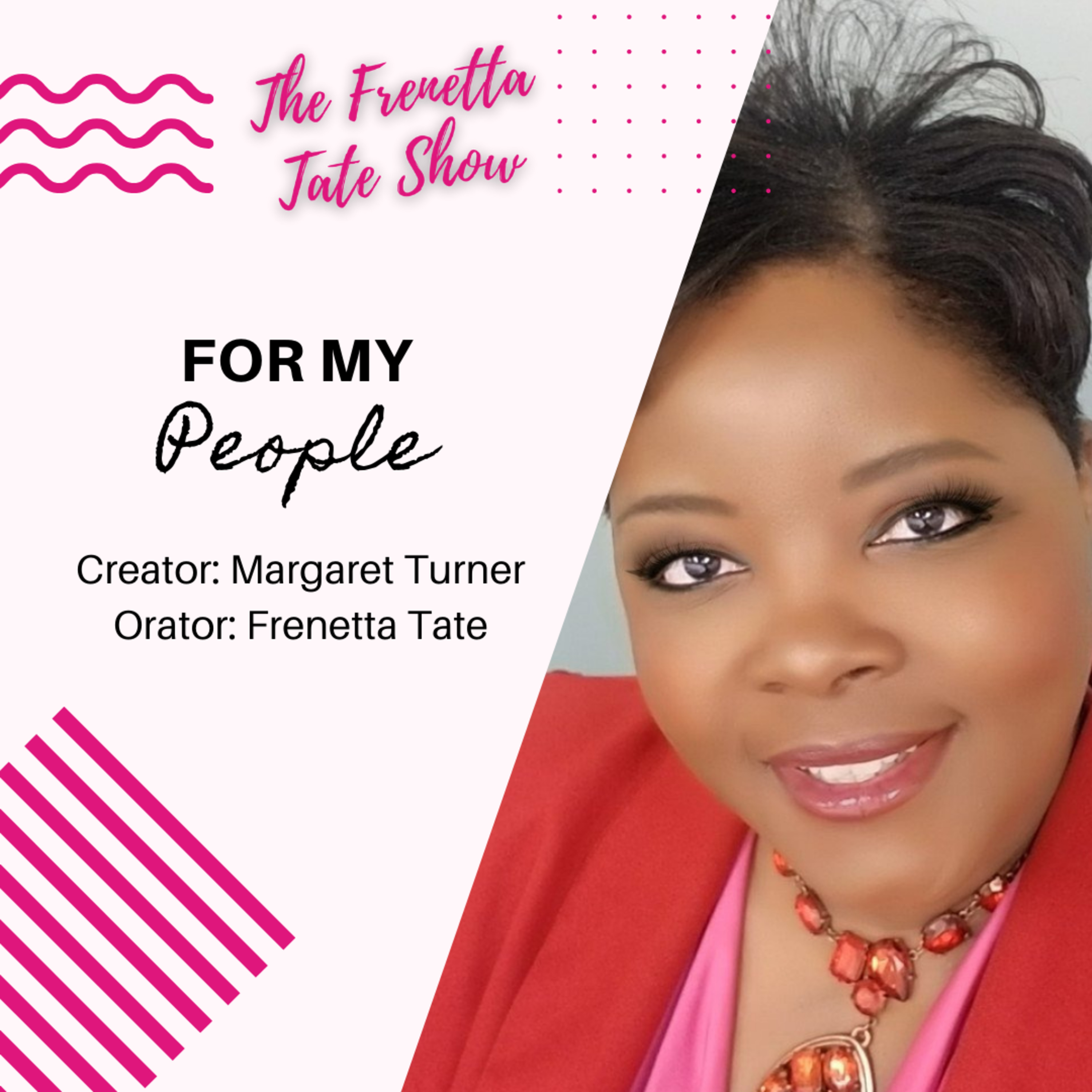 The Voice of Frenetta Podcast