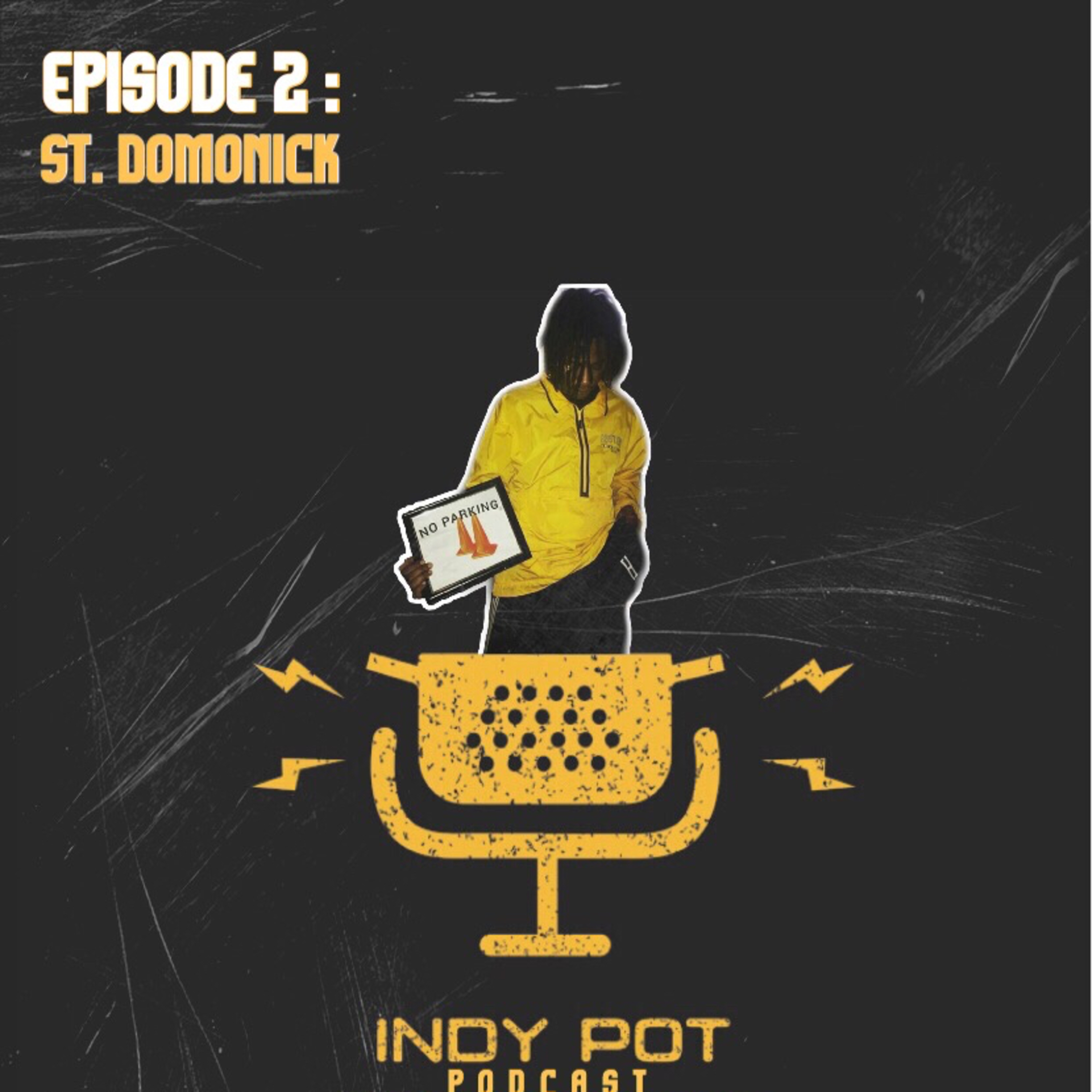 Ep. 02 | "St. Domonick" episode artwork