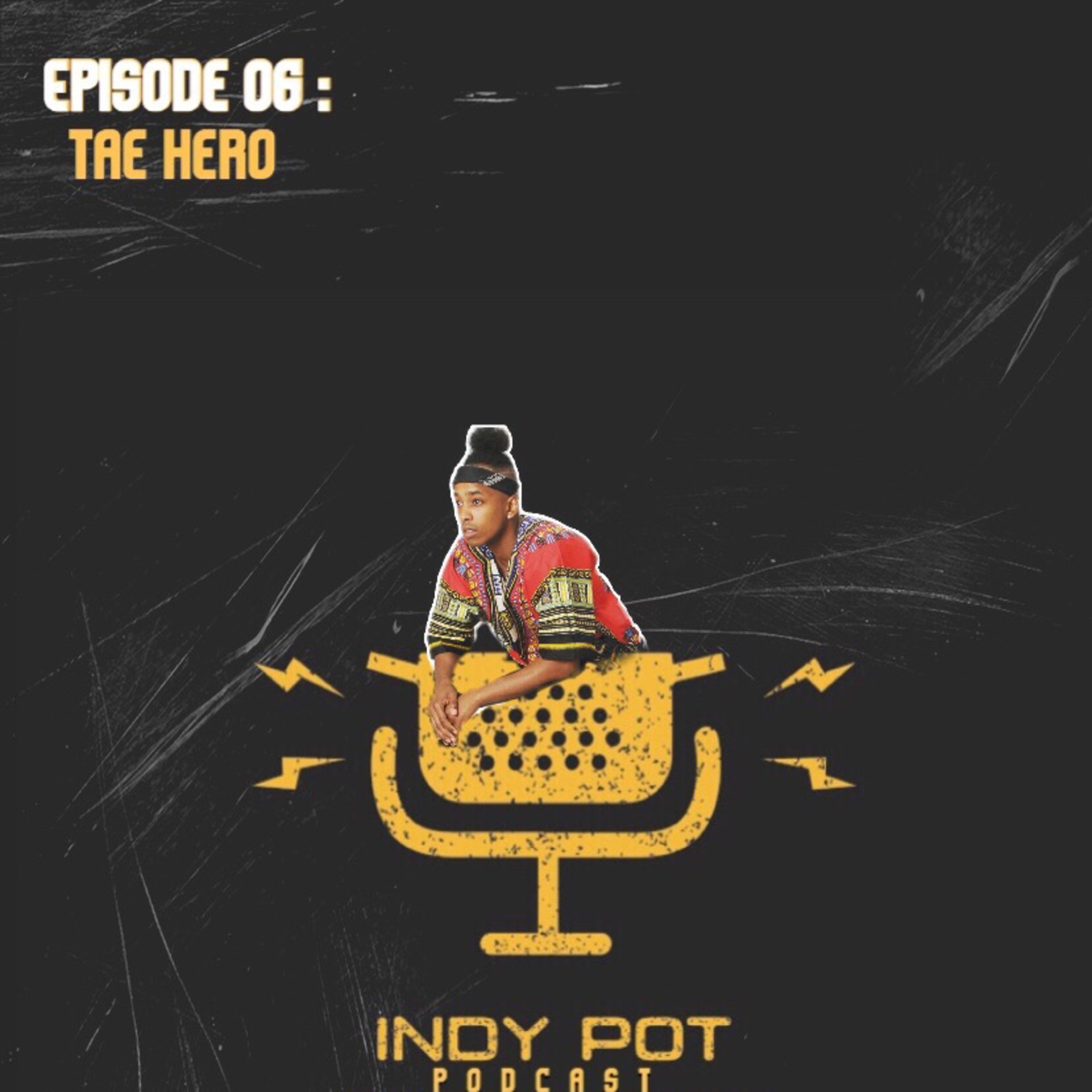Ep. 06 | "Tae Hero" episode artwork
