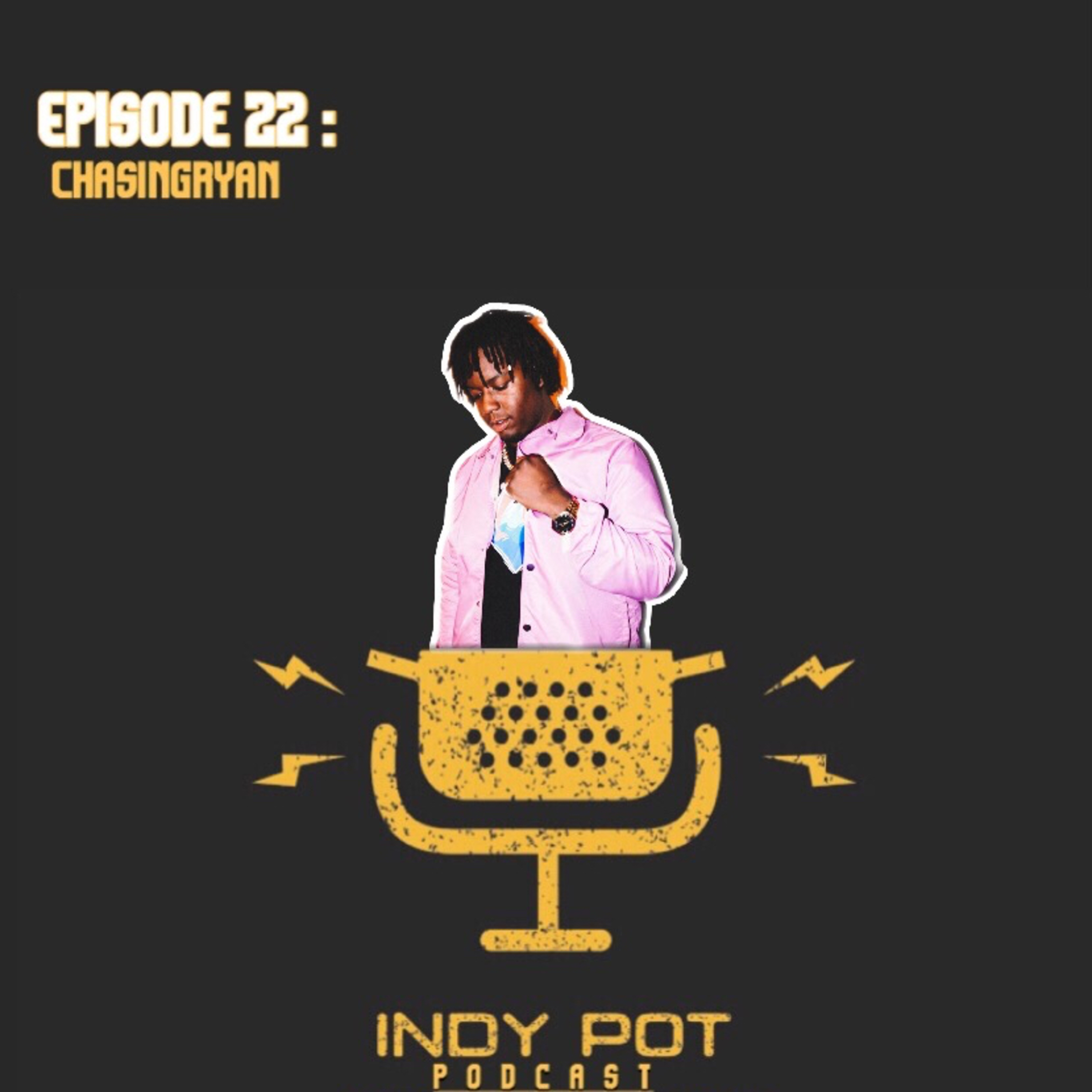 Ep. 22 | "Chasingryan" episode artwork
