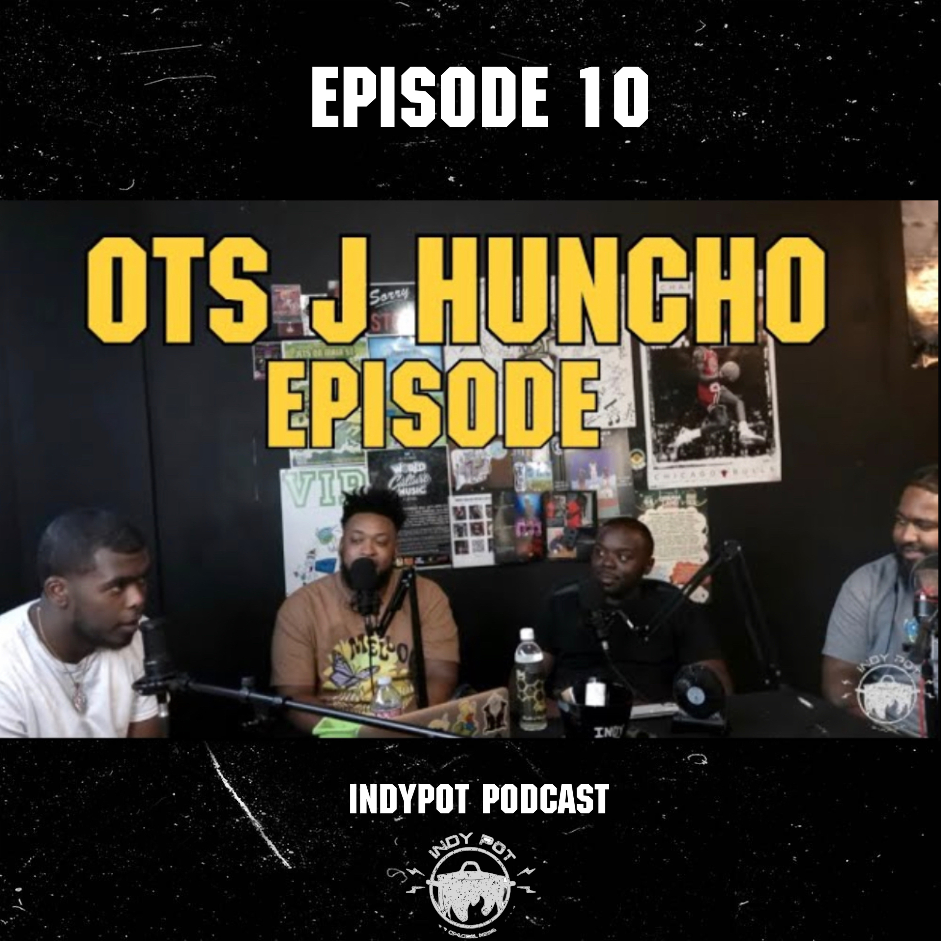 Indy Pot Podcast (Ep. 10) - OTS J huncho  episode artwork