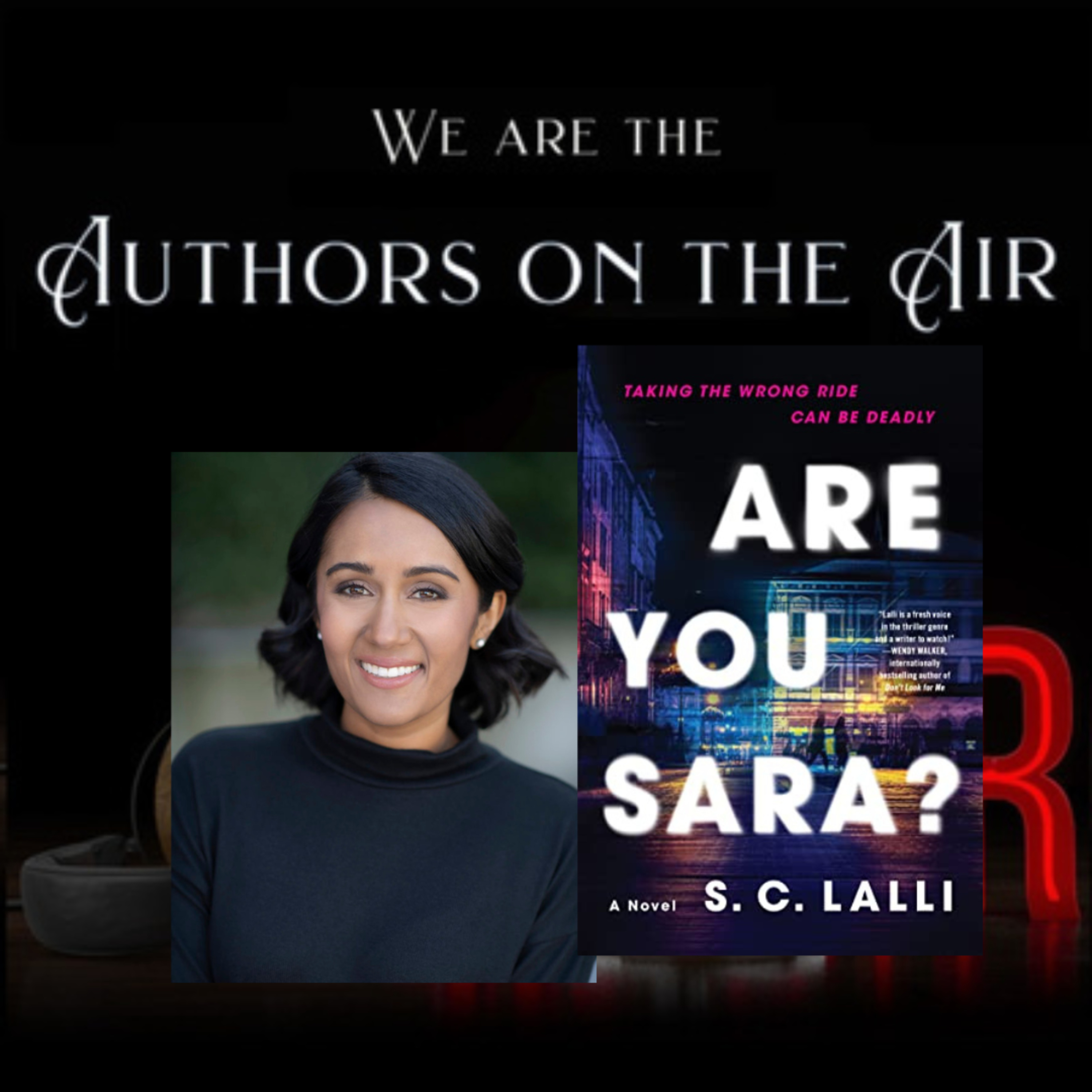 Authors on the Air presents guest host Millie Naylor Hast in conversation with author S.C. Lalli