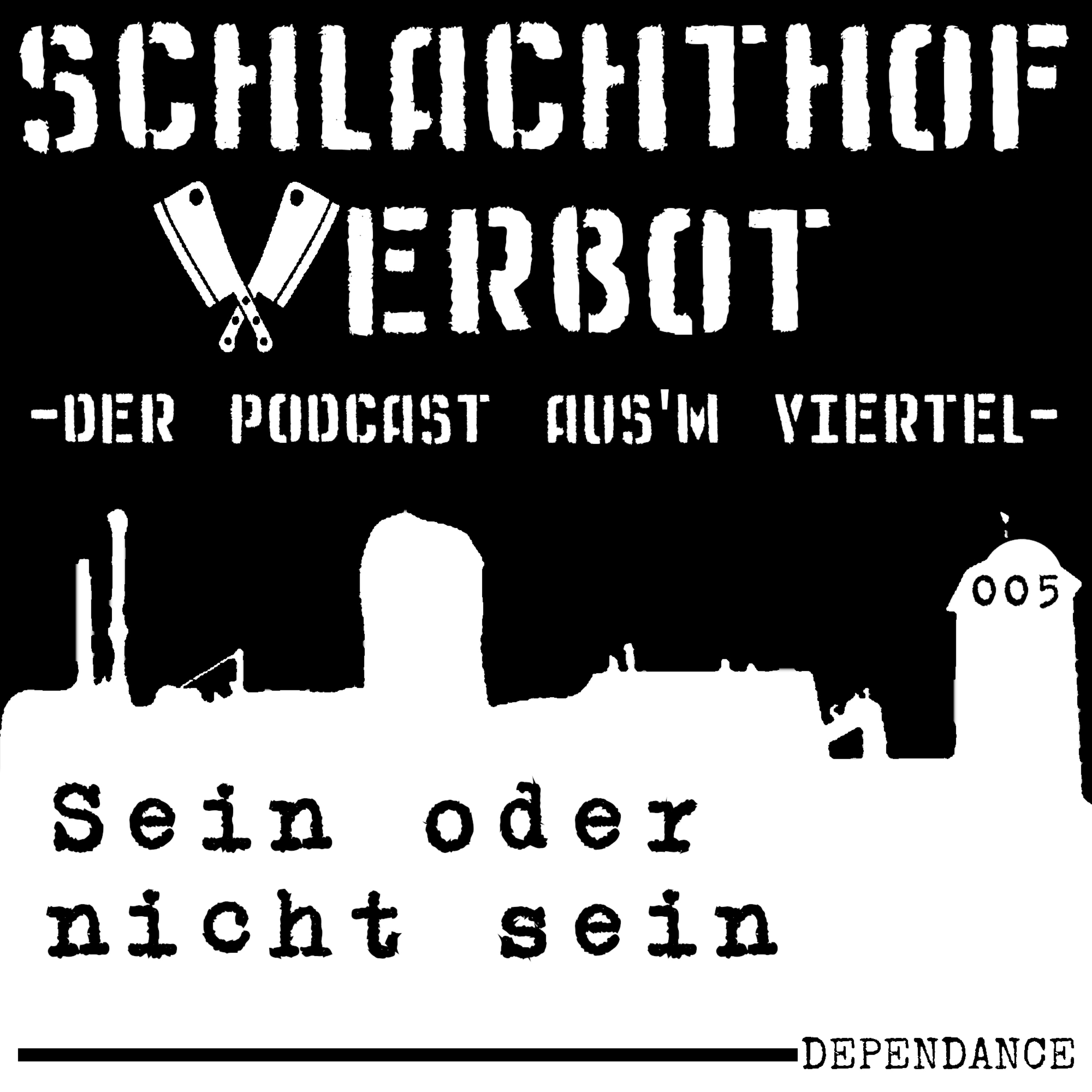 Schlachthof Verbot - Der Podcast Aus\'m Viertel