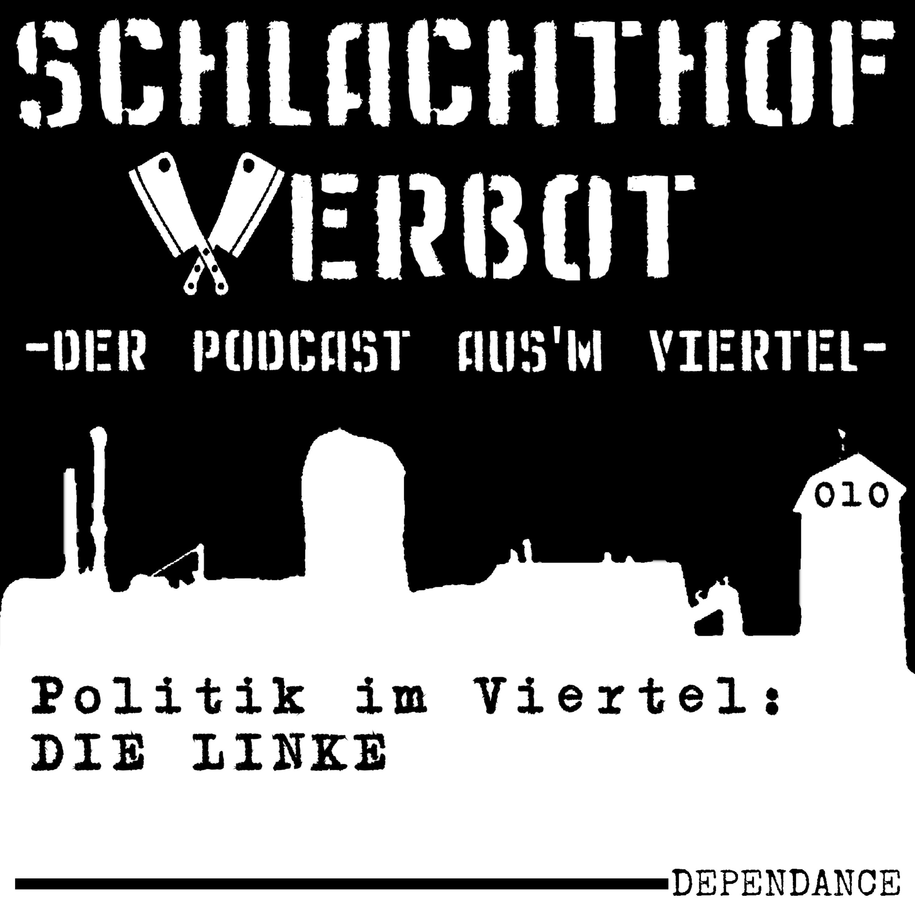 Schlachthof Verbot - Der Podcast Aus\'m Viertel