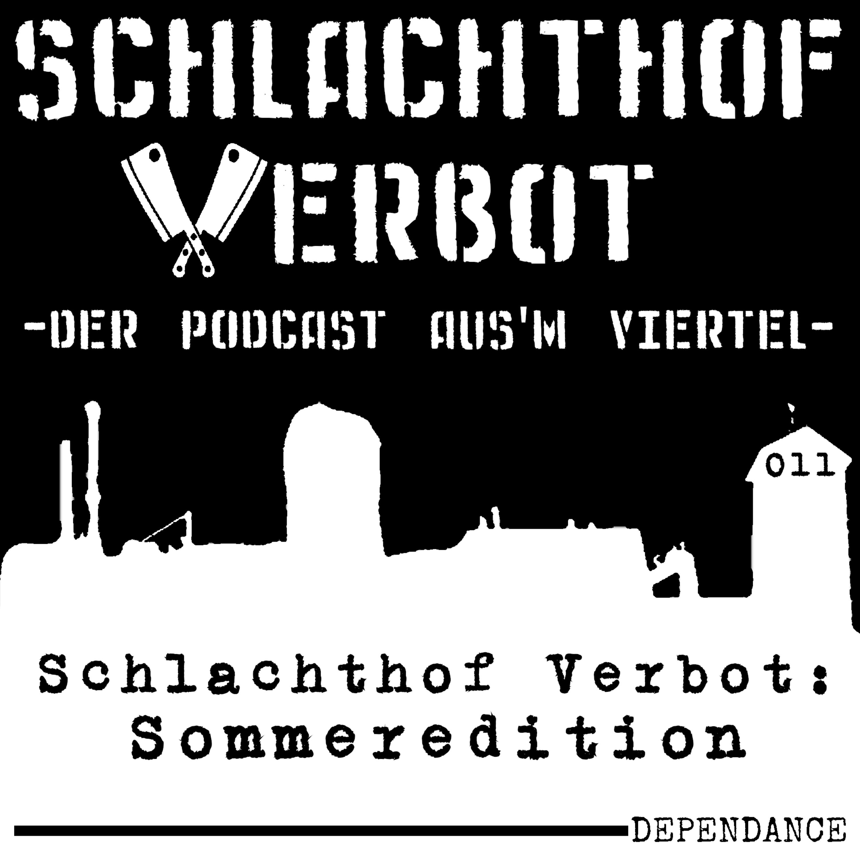 Schlachthof Verbot - Der Podcast Aus\'m Viertel