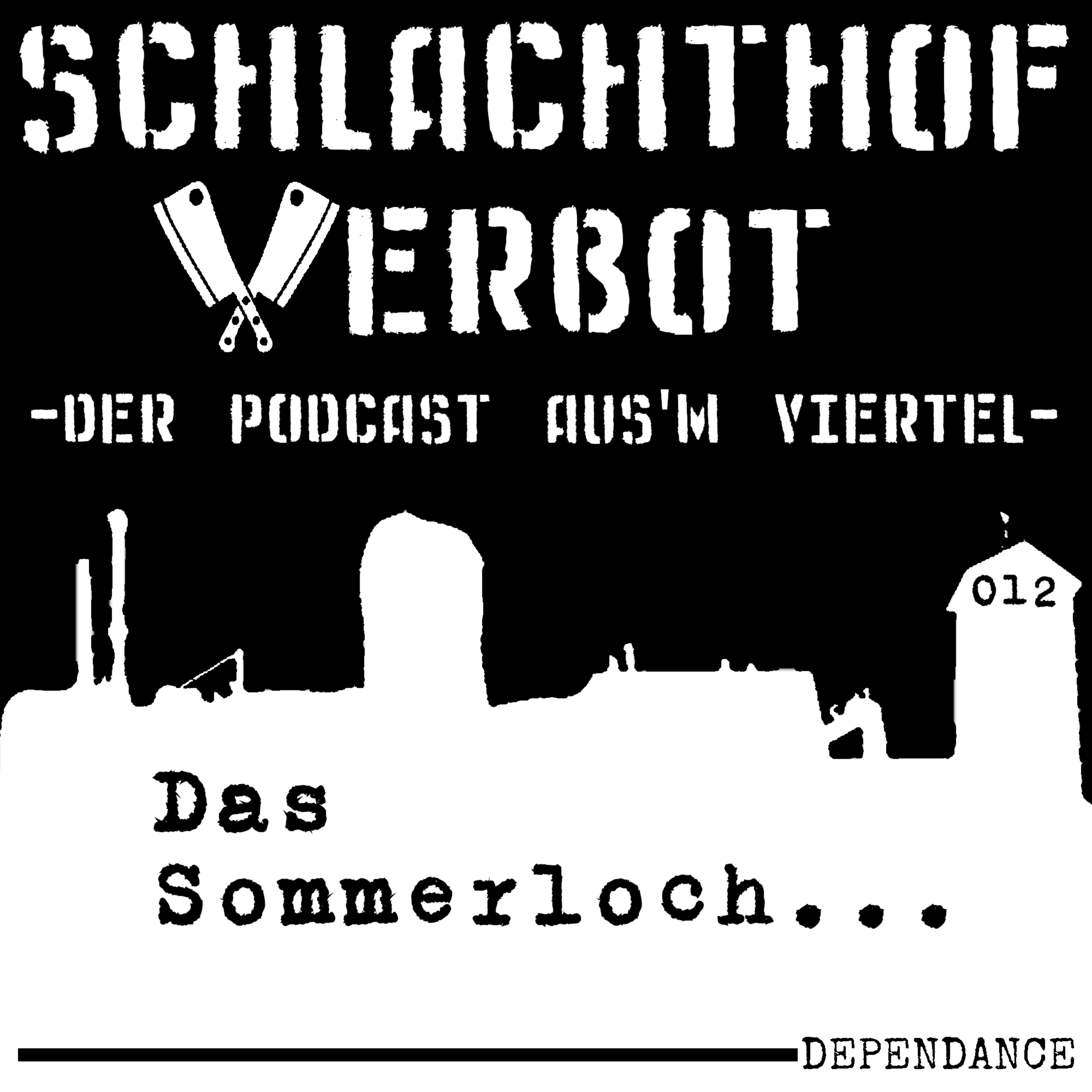 Schlachthof Verbot - Der Podcast Aus\'m Viertel
