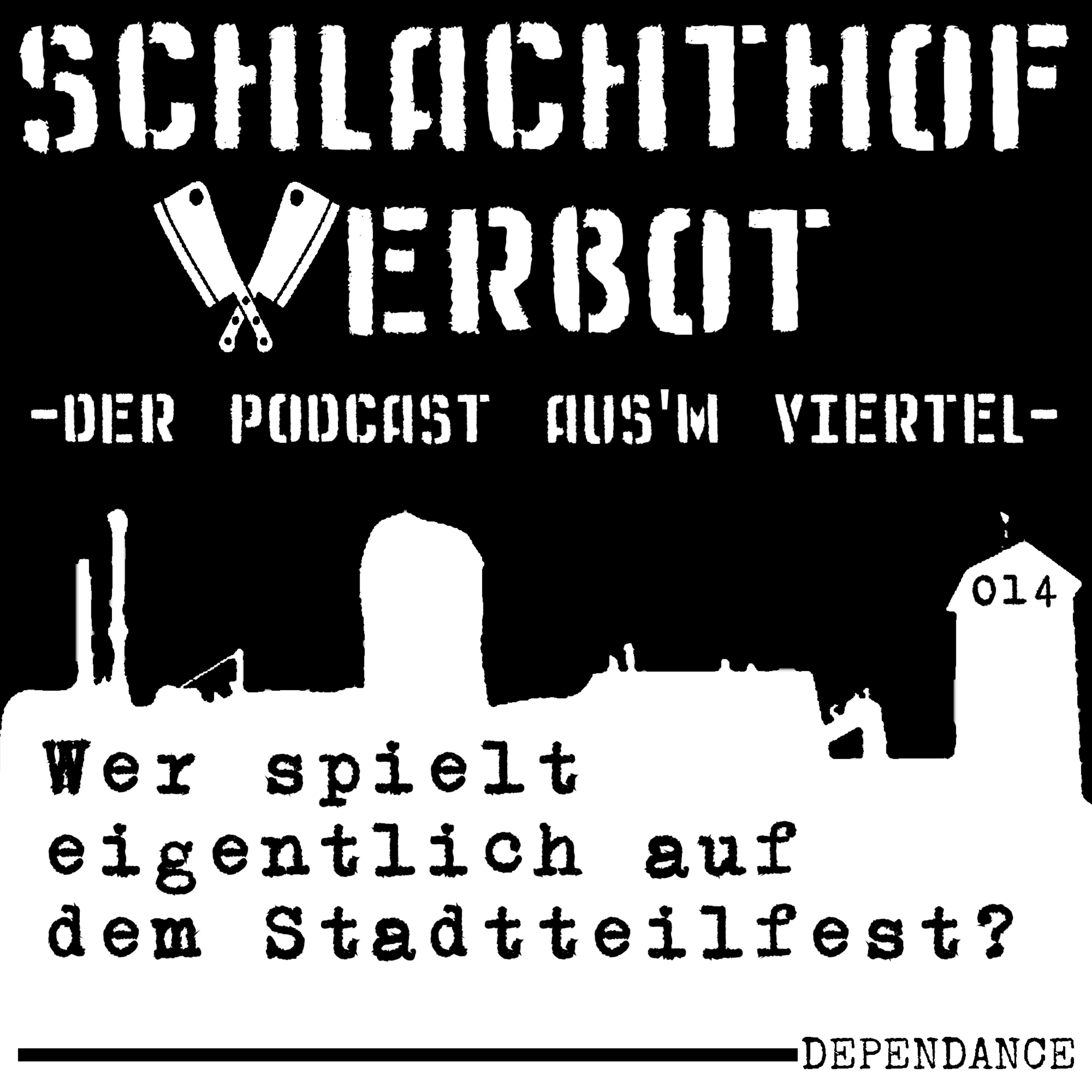 Schlachthof Verbot - Der Podcast Aus\'m Viertel