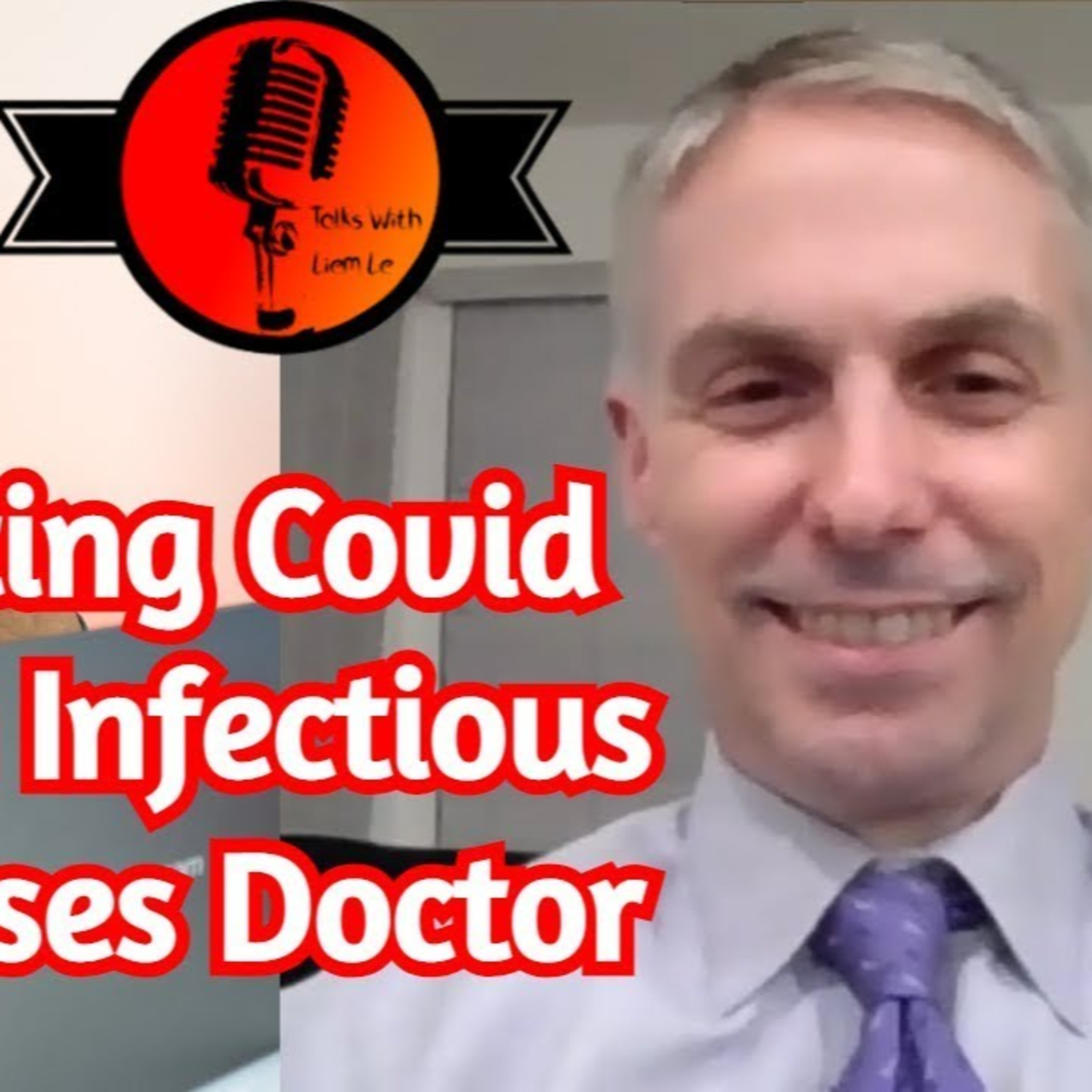 Treating Covid As An Infectious Diseases Doctor