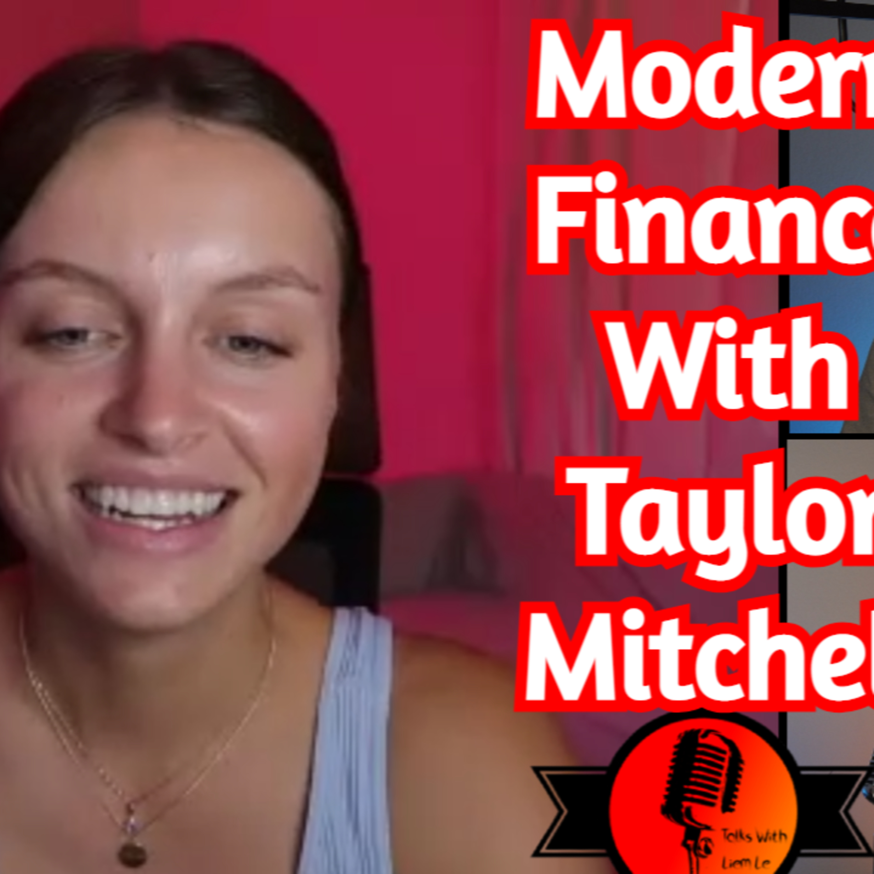 Modern Finance With Taylor Mitchell