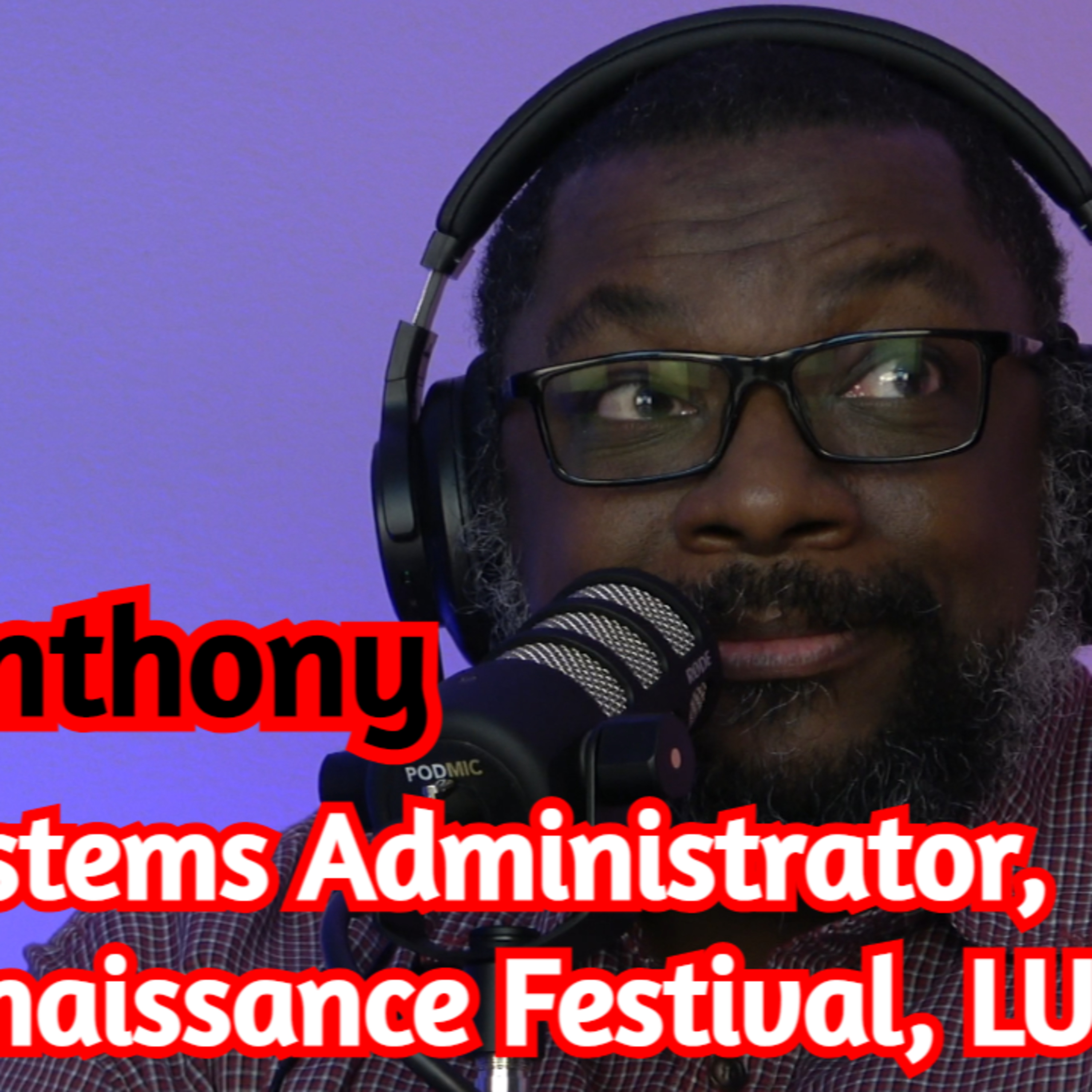 Systems Administrator, Renaissance Festival, Leather Uniform Club of Las Vegas - Anthony