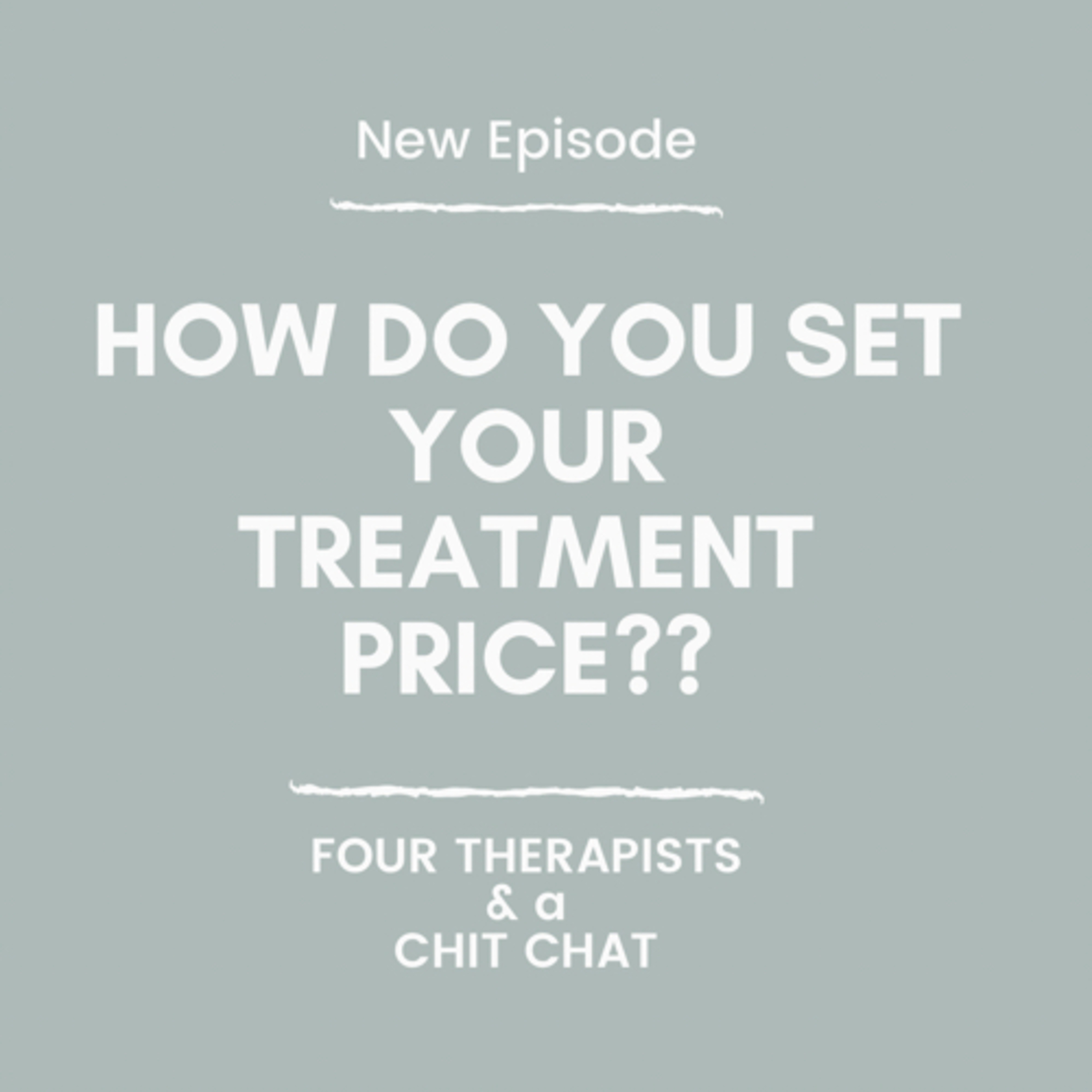 Four Therapists & a Chit Chat