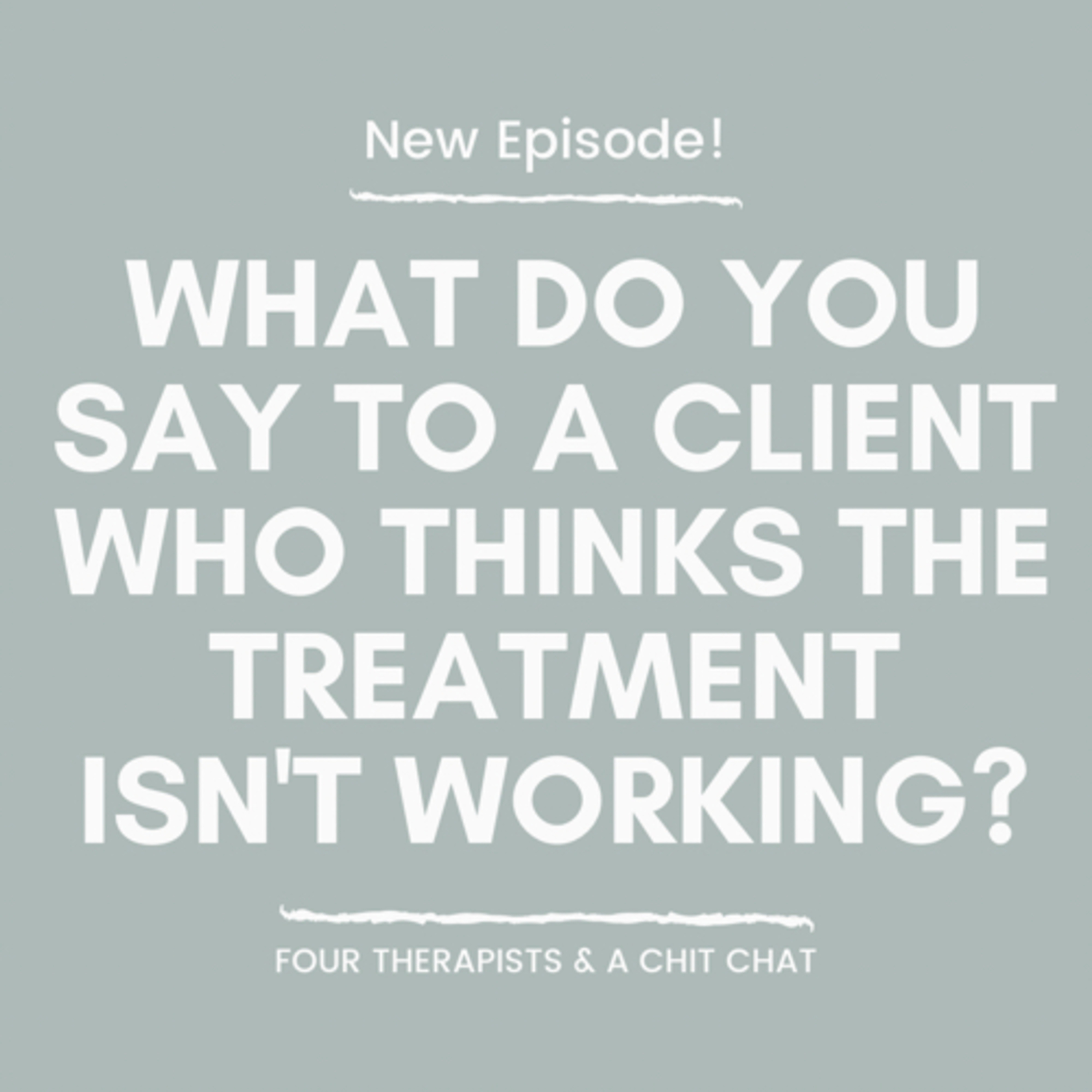 Four Therapists & a Chit Chat