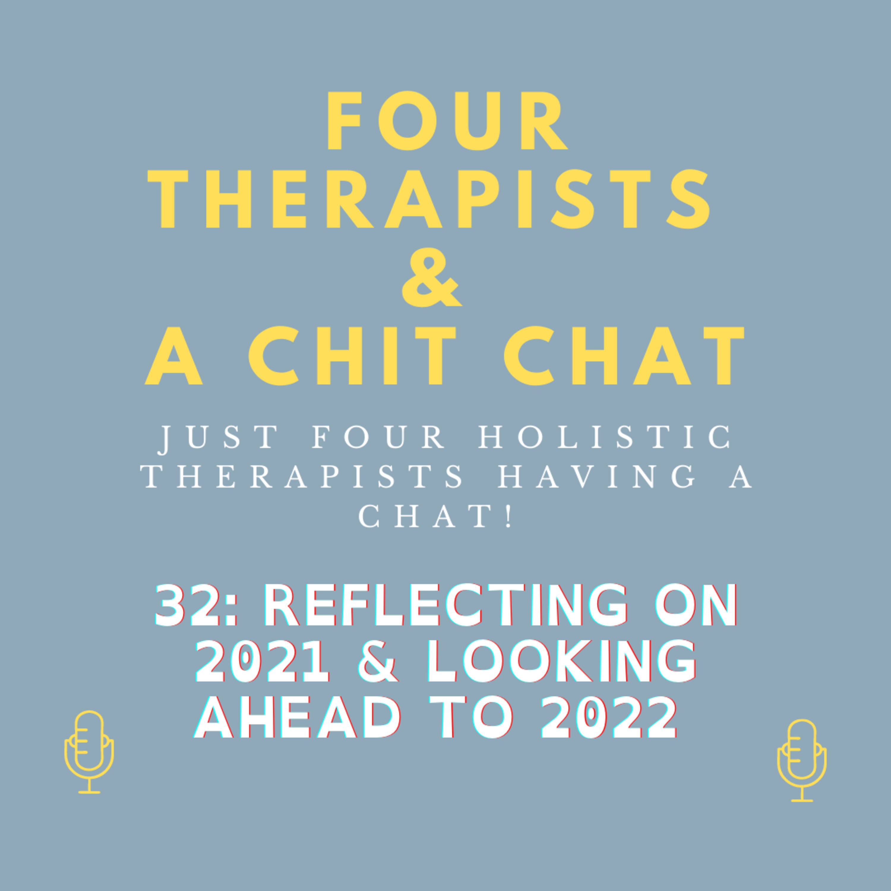 Four Therapists & a Chit Chat