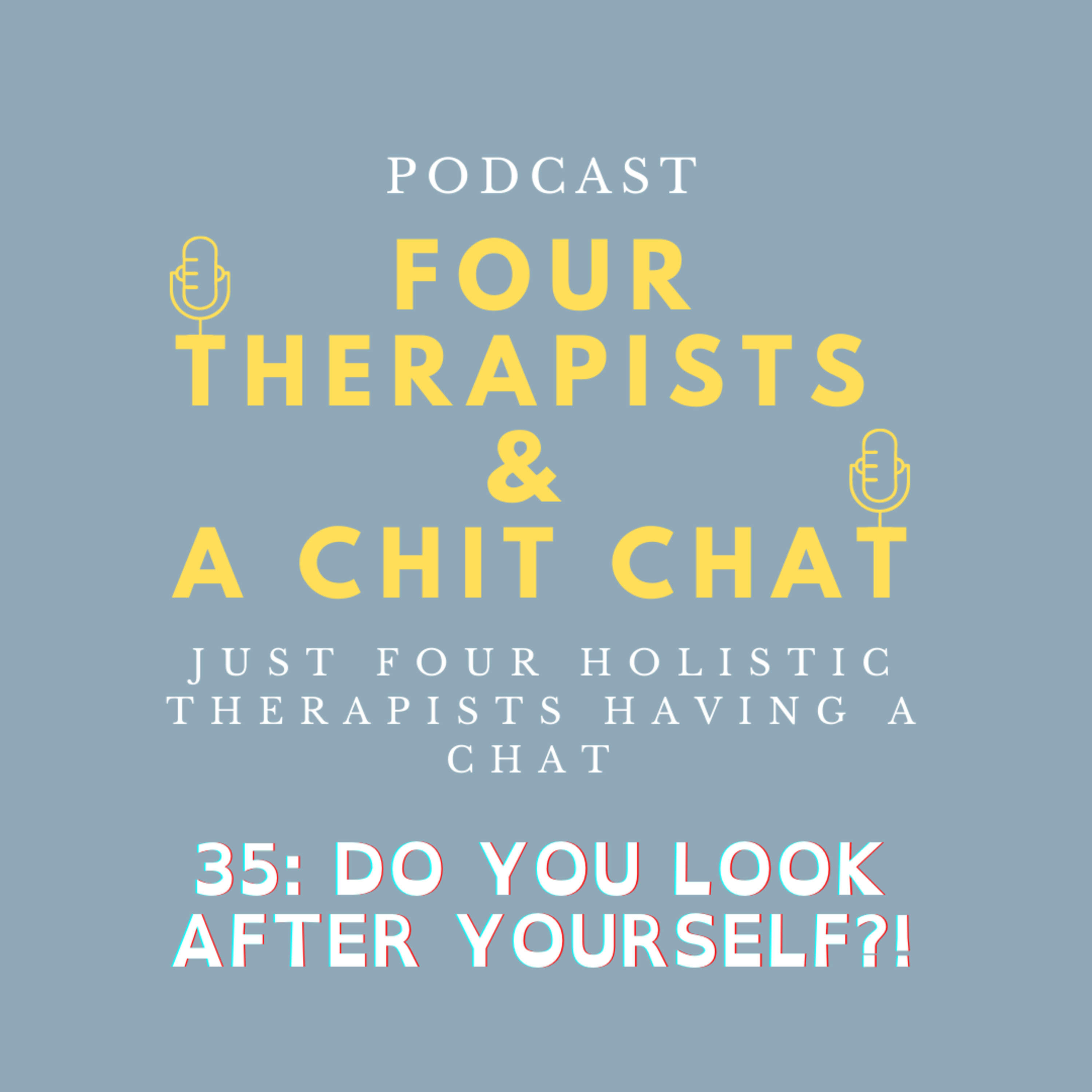 Four Therapists & a Chit Chat