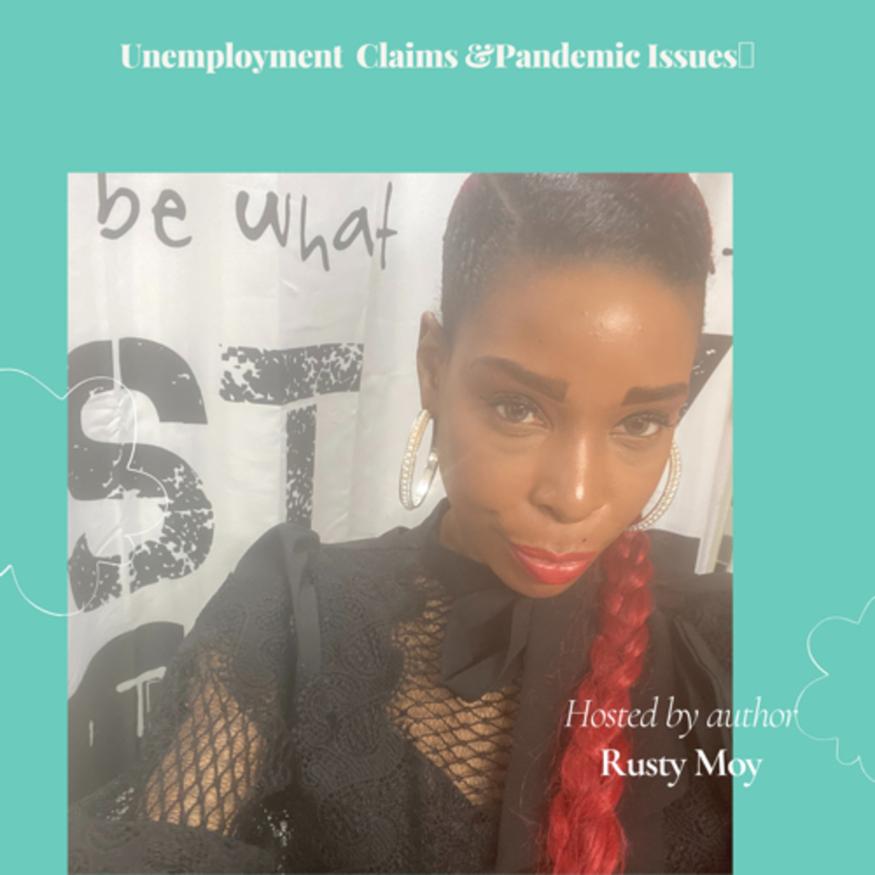 Unemployment during the pandemic episode artwork