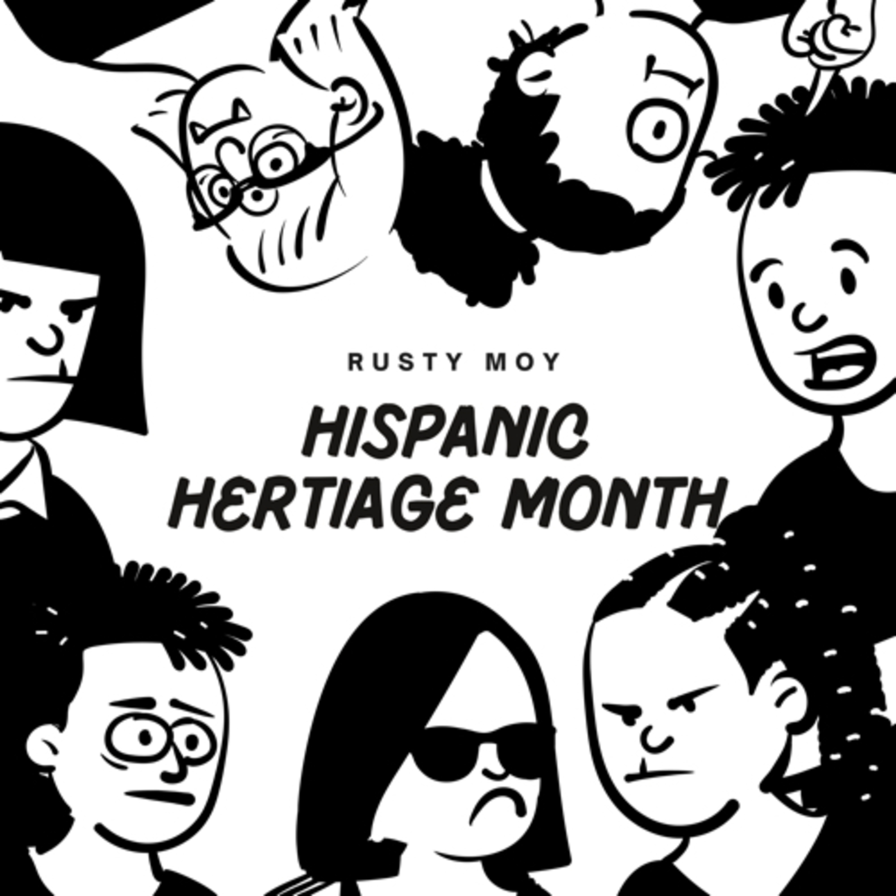 Hispanic Heritage Month Episode  episode artwork