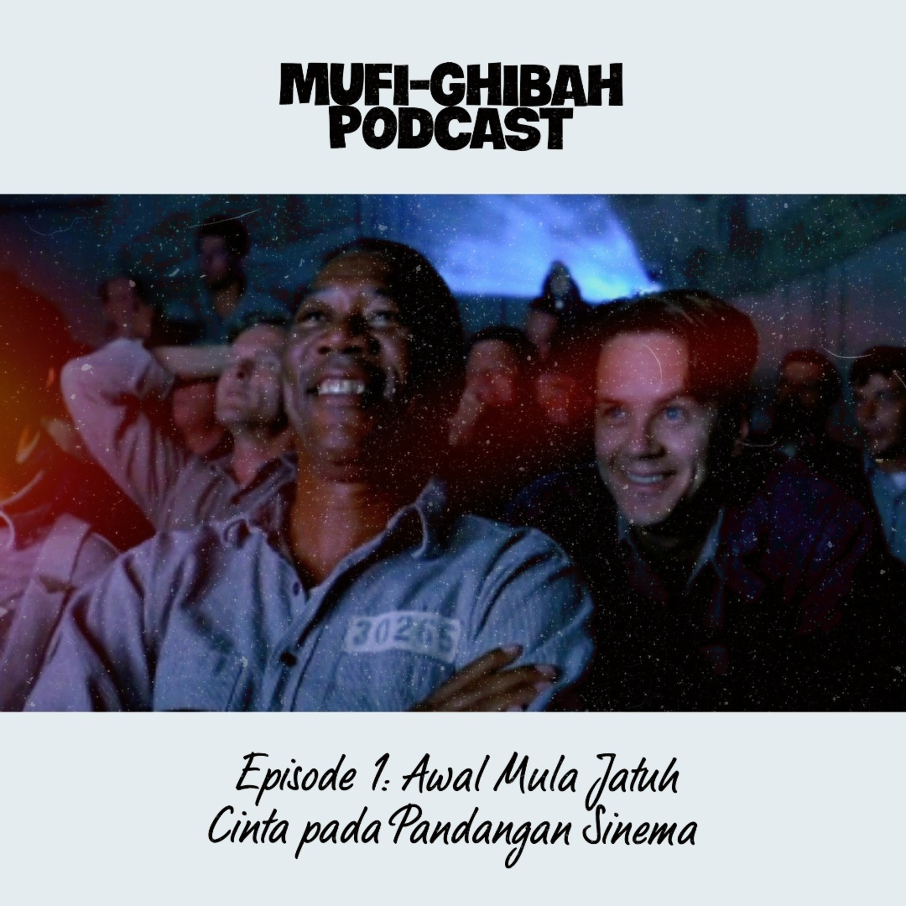 MUFI-GHIBAH PODCAST