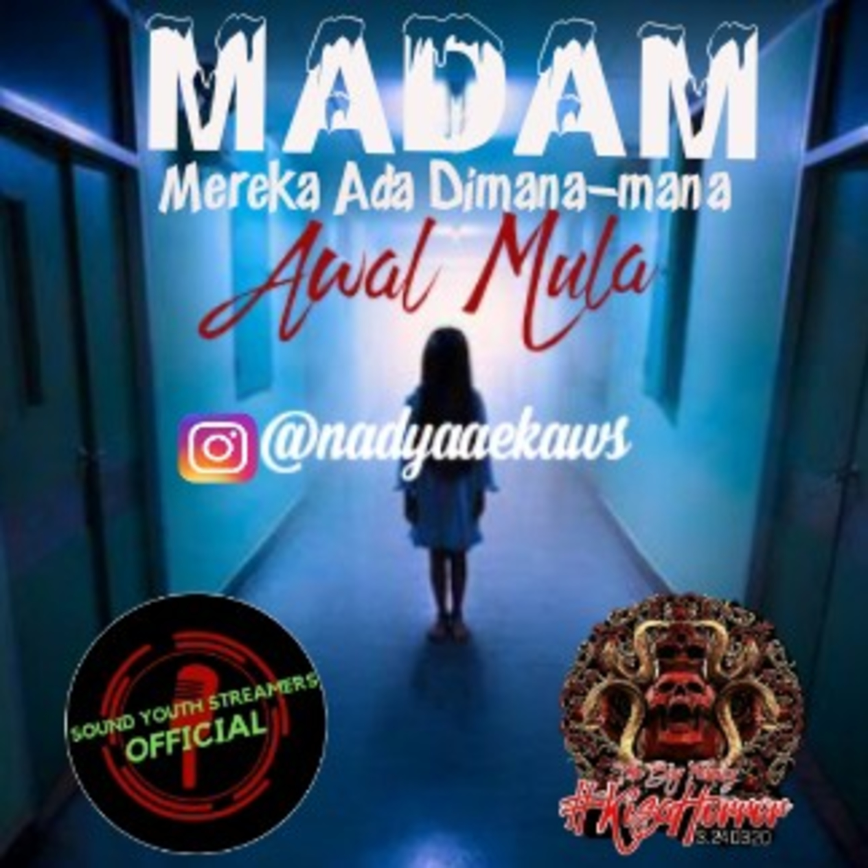 Madam(Mereka ada dimana-mana)