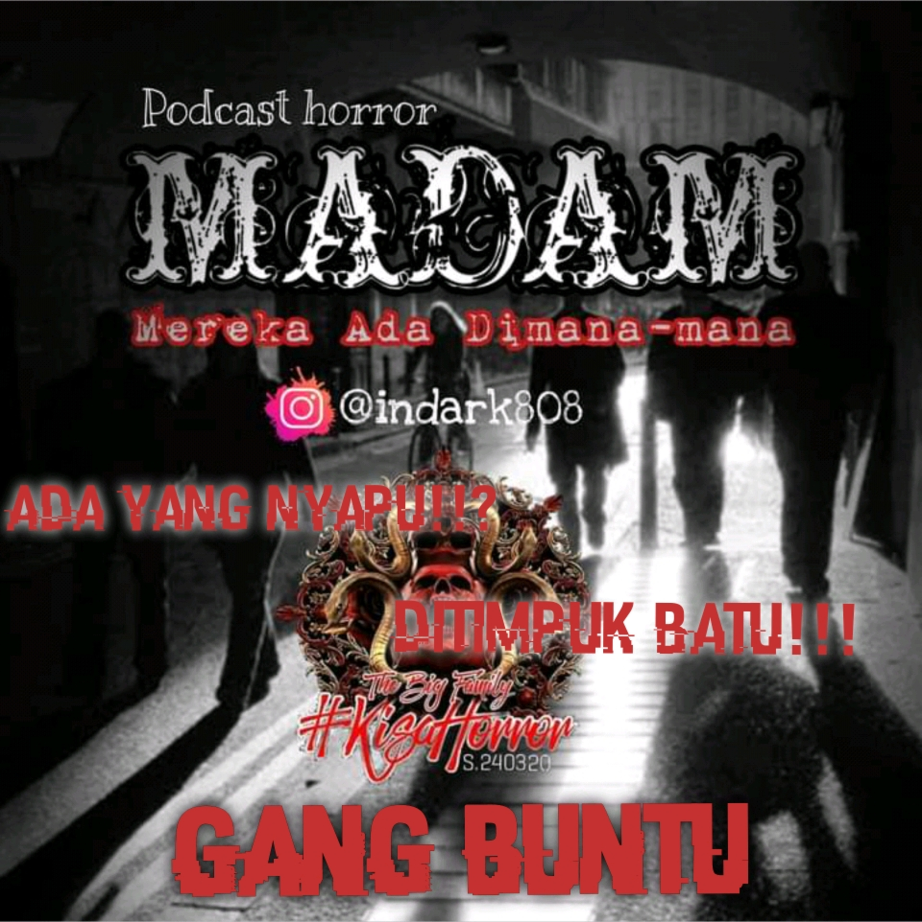 Madam(Mereka ada dimana-mana)