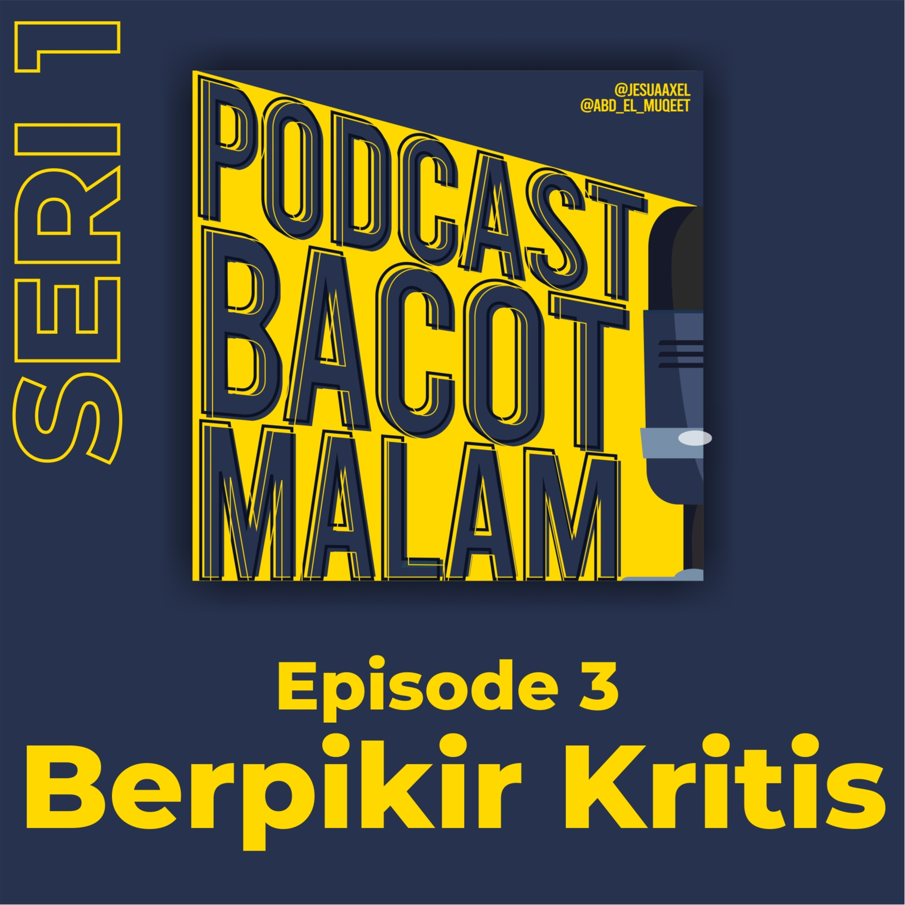 Podcast Bacot Malam