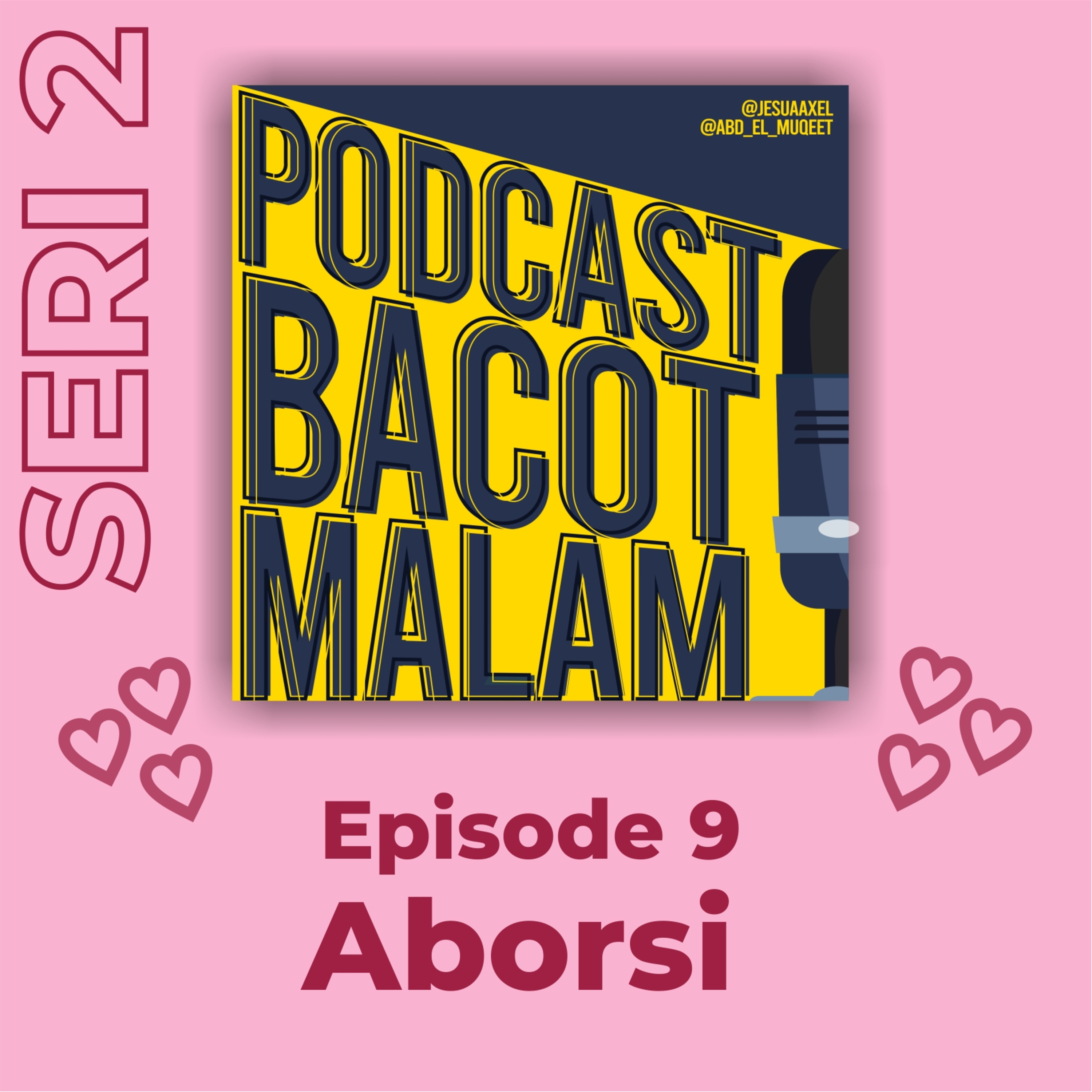 Podcast Bacot Malam