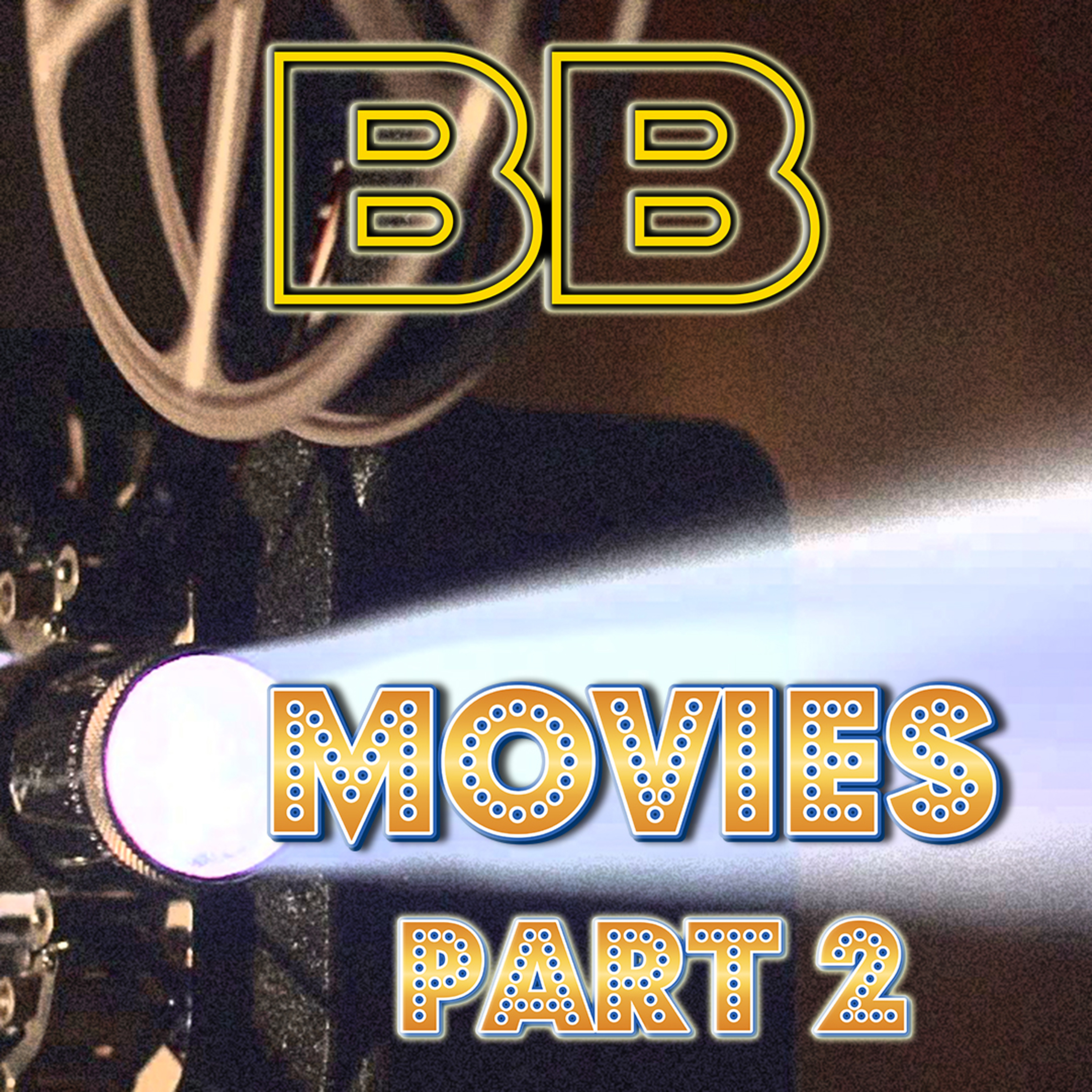 26 - Movies Part 2 episode artwork