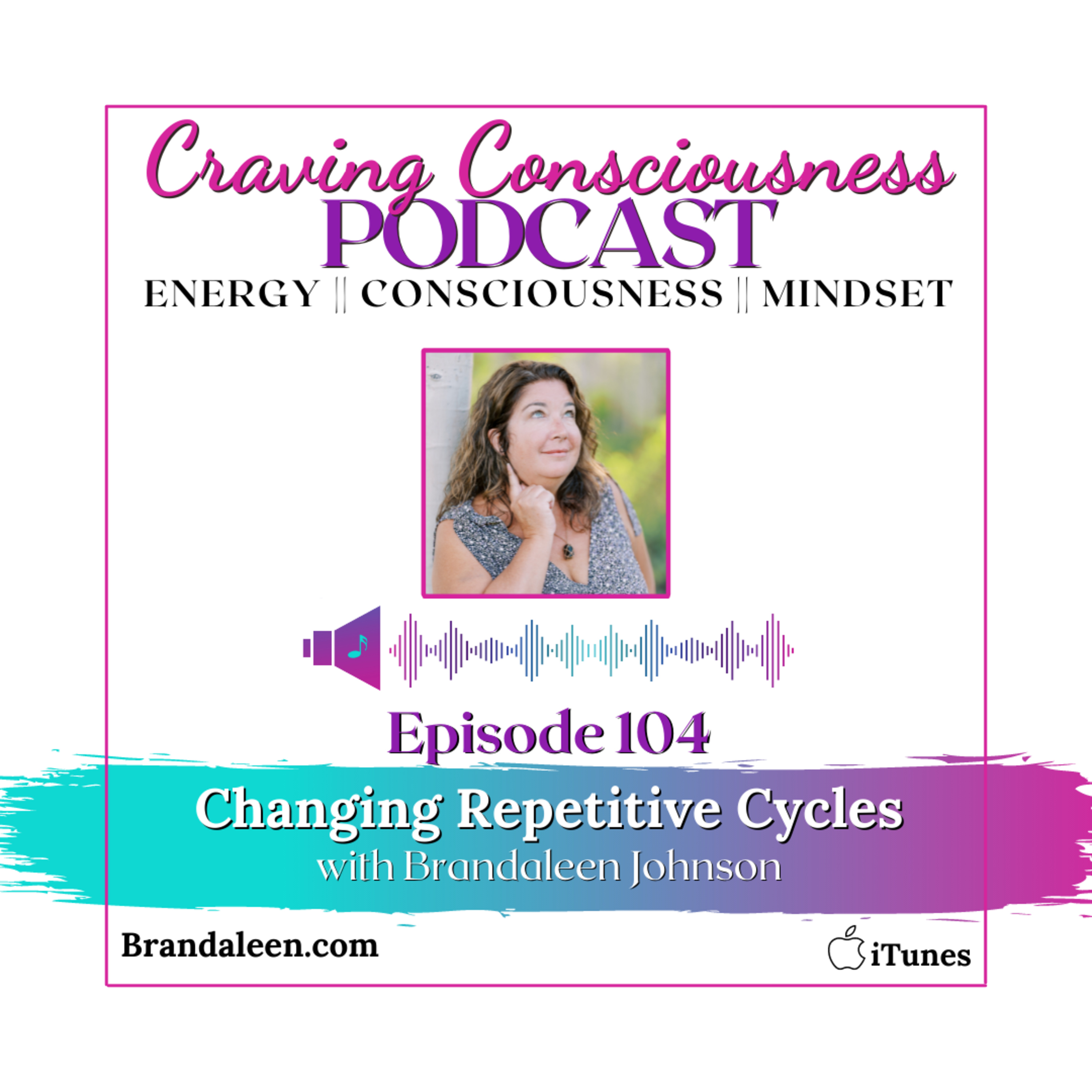 Craving Consciousness Podcast