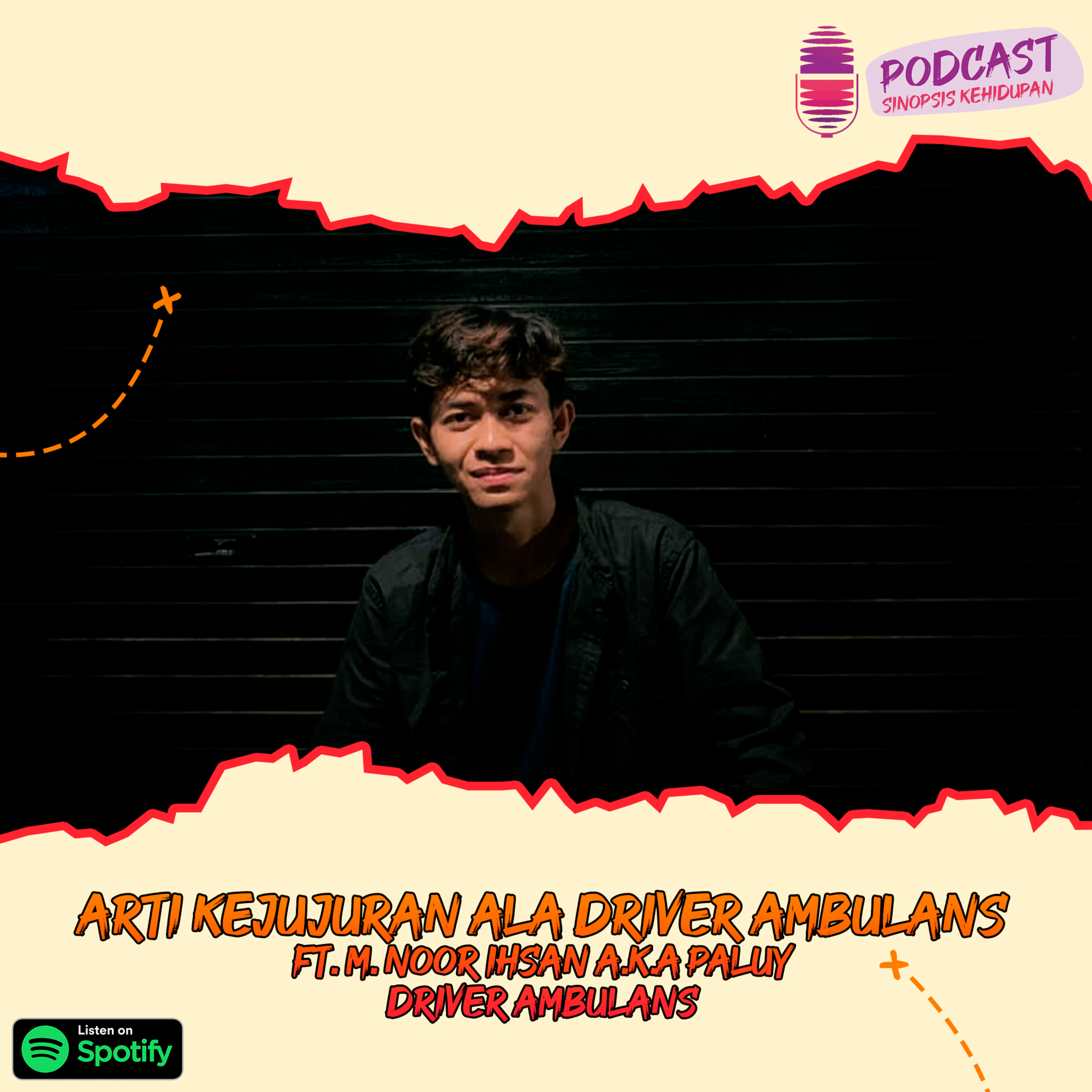 Podcast Sinopsis Kehidupan