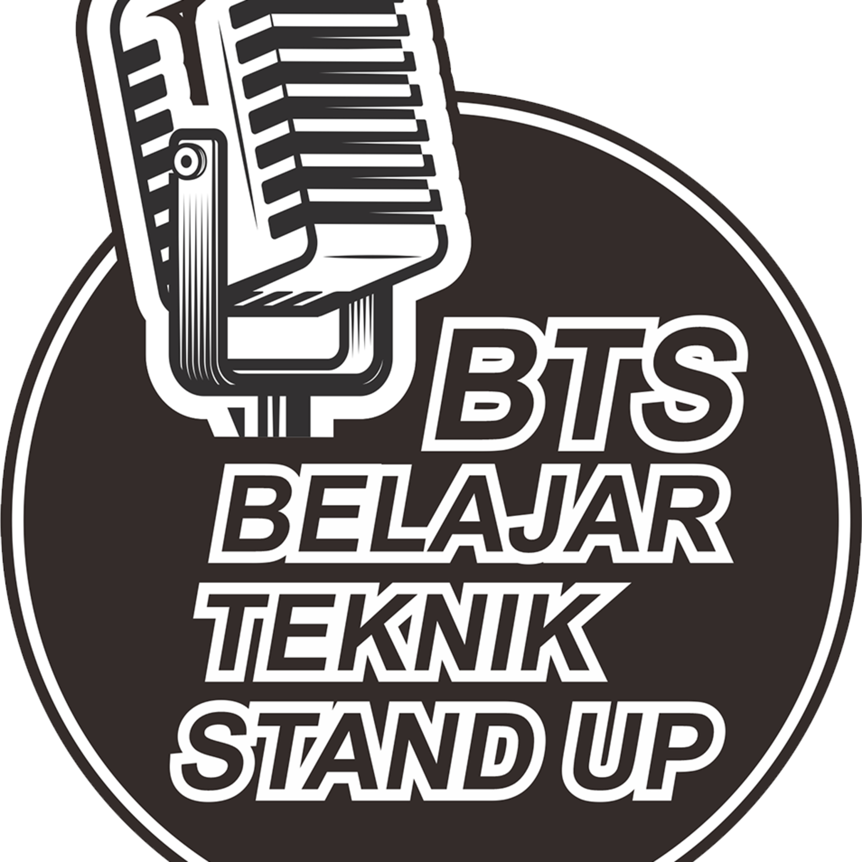Eps.33 - BTS Belajar Teknik Standup - Setup, Punchline, Premis dan Bit episode artwork