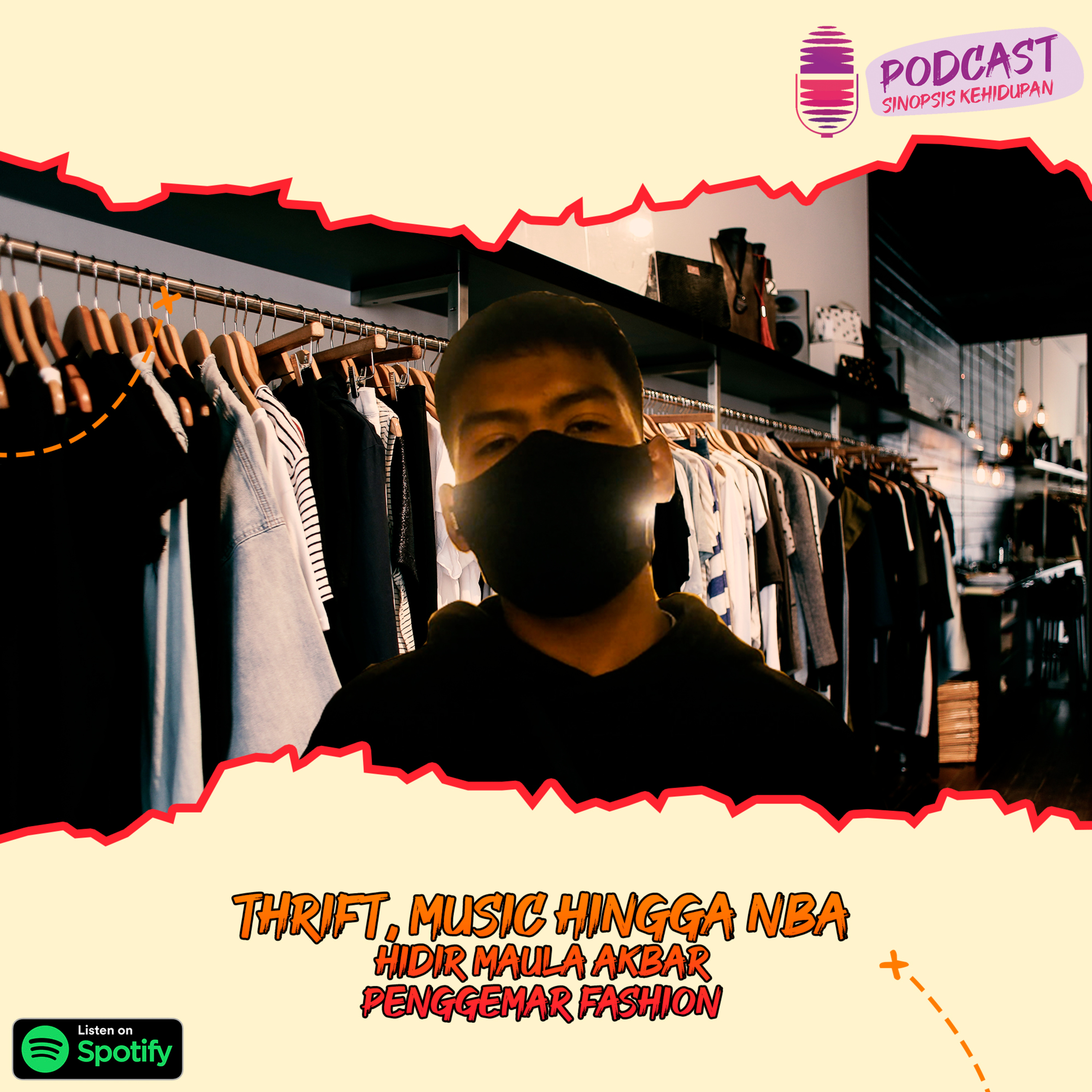 Eps.39 - Ngobrolin Thrifting, Musik Hingga NBA Feat Hidir Maula Akbar episode artwork