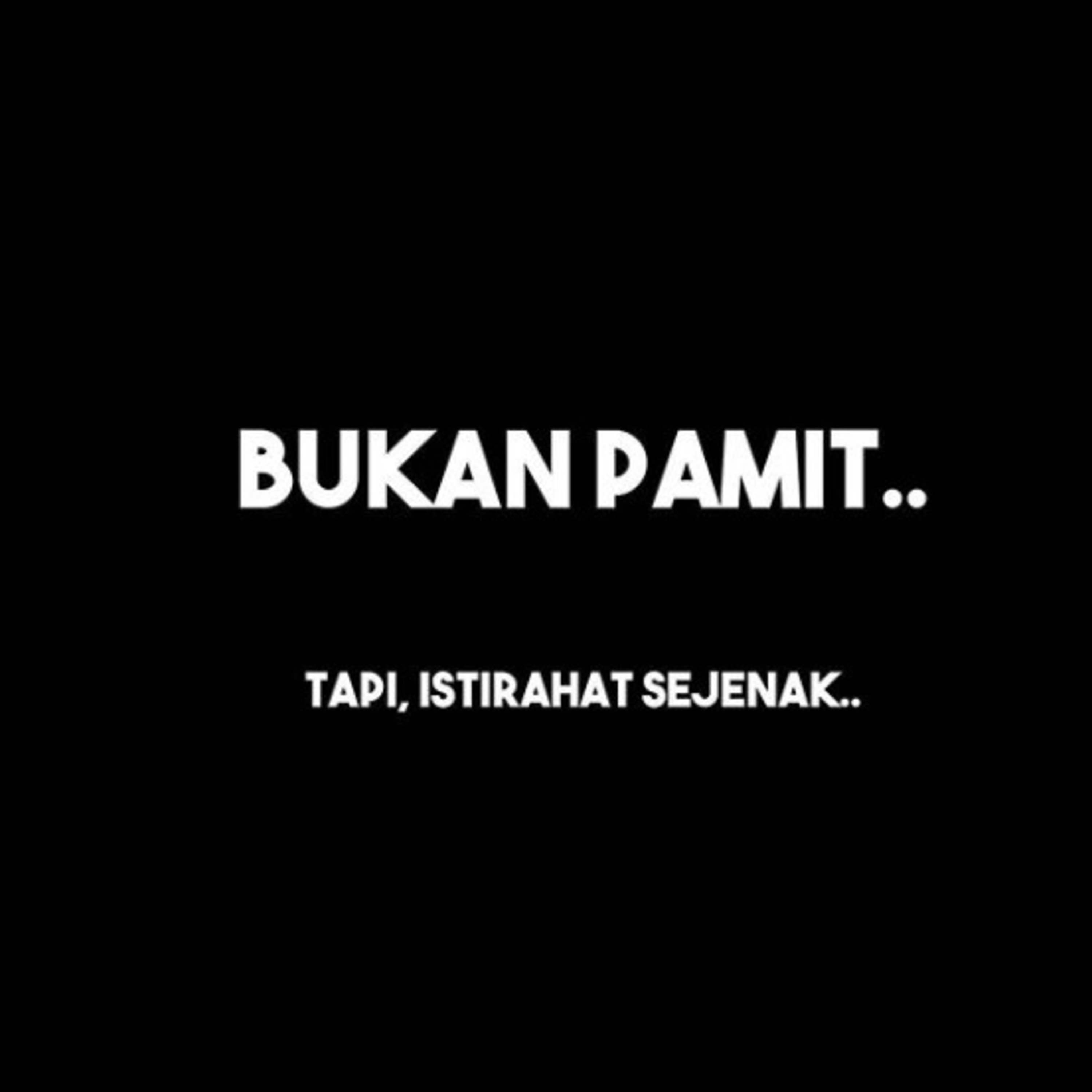 Terkadang istirahat sejenak adalah pilihan yang tepat