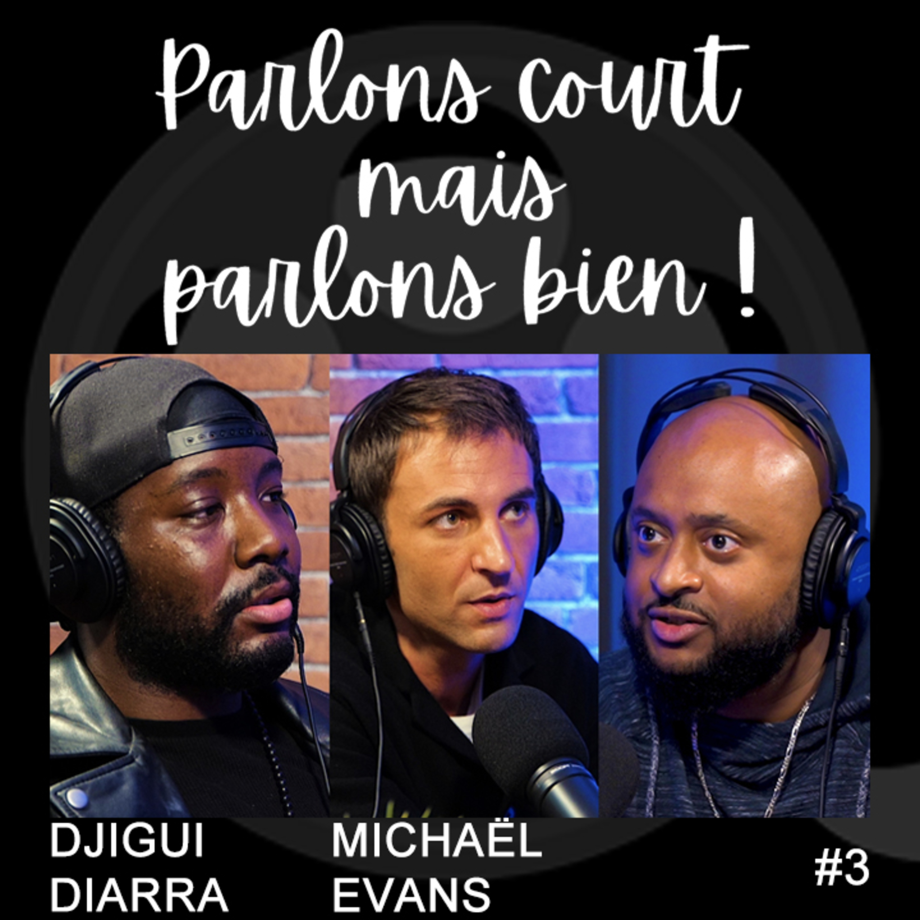 LAYA TALKS & PARLONS COURT MAIS PARLONS BIEN