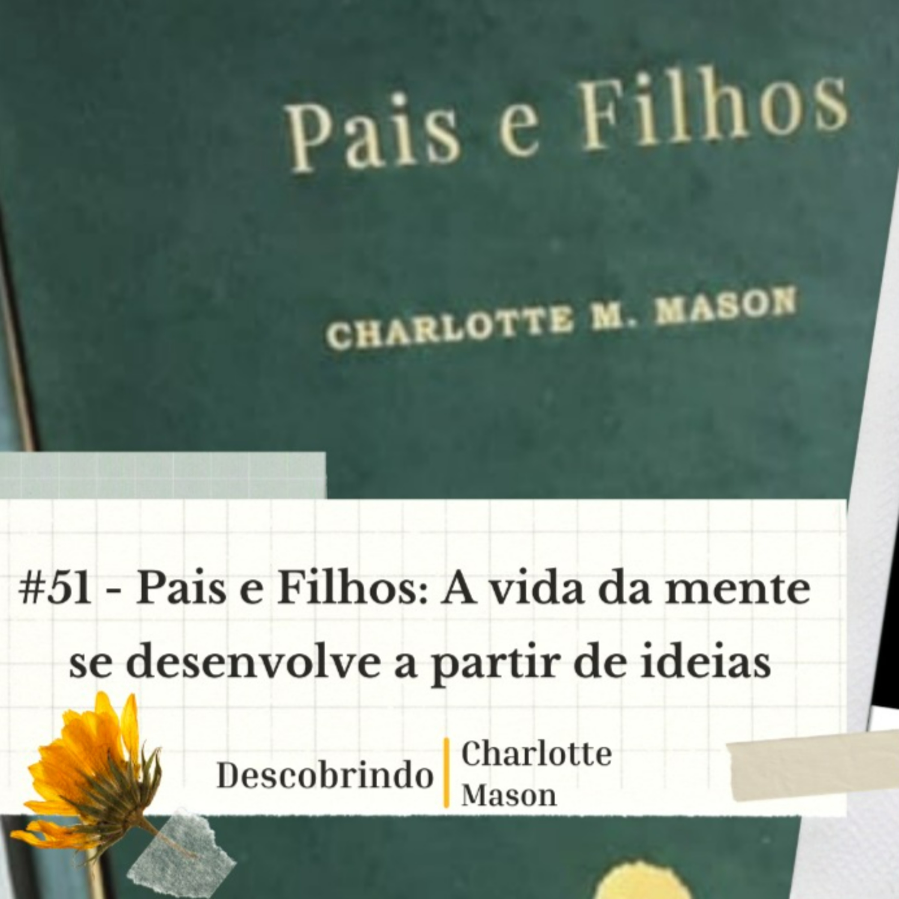Descobrindo Charlotte Mason