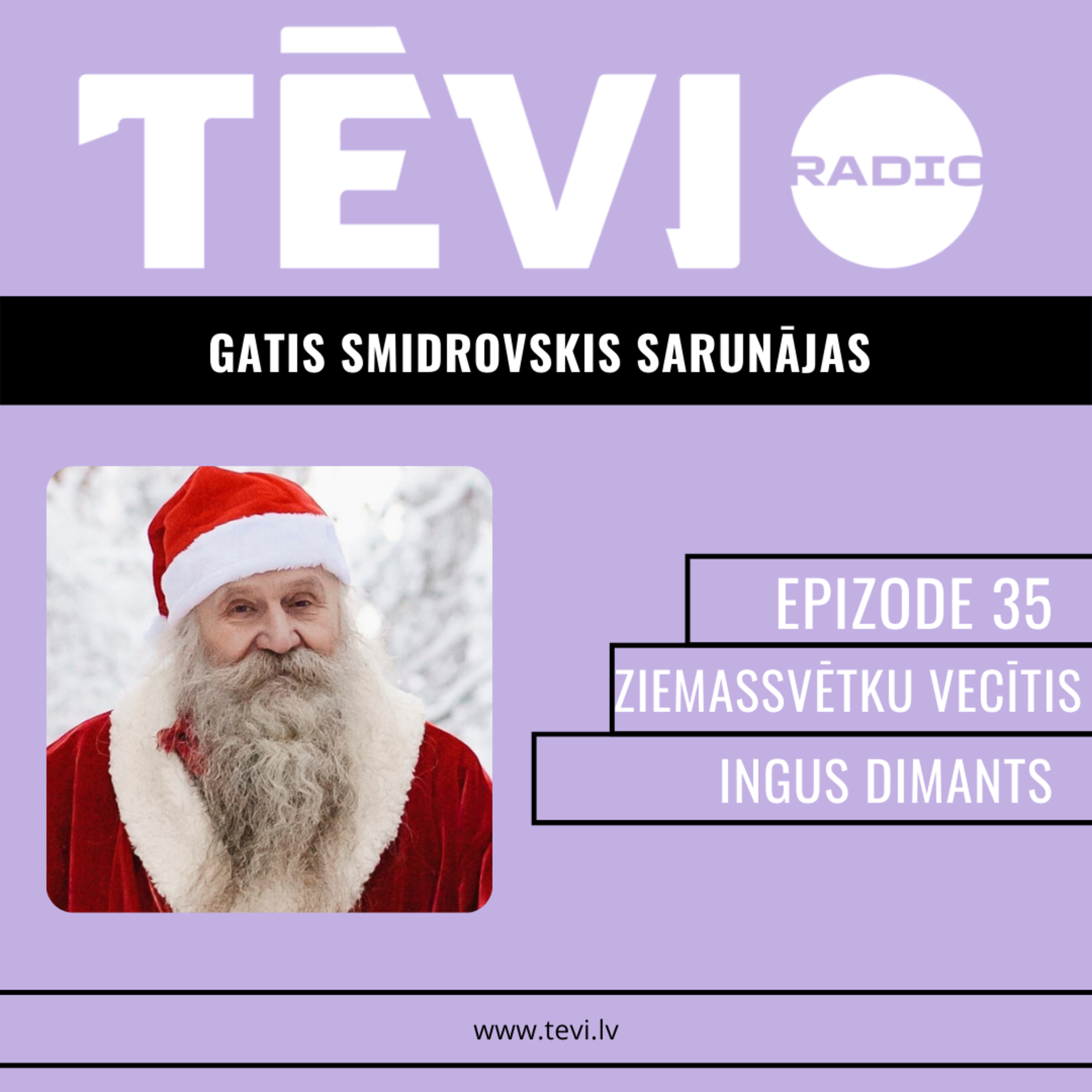 35 - Ingus Dimants - Ziemassvētku vecītis un 7 bērnu tēvs episode artwork