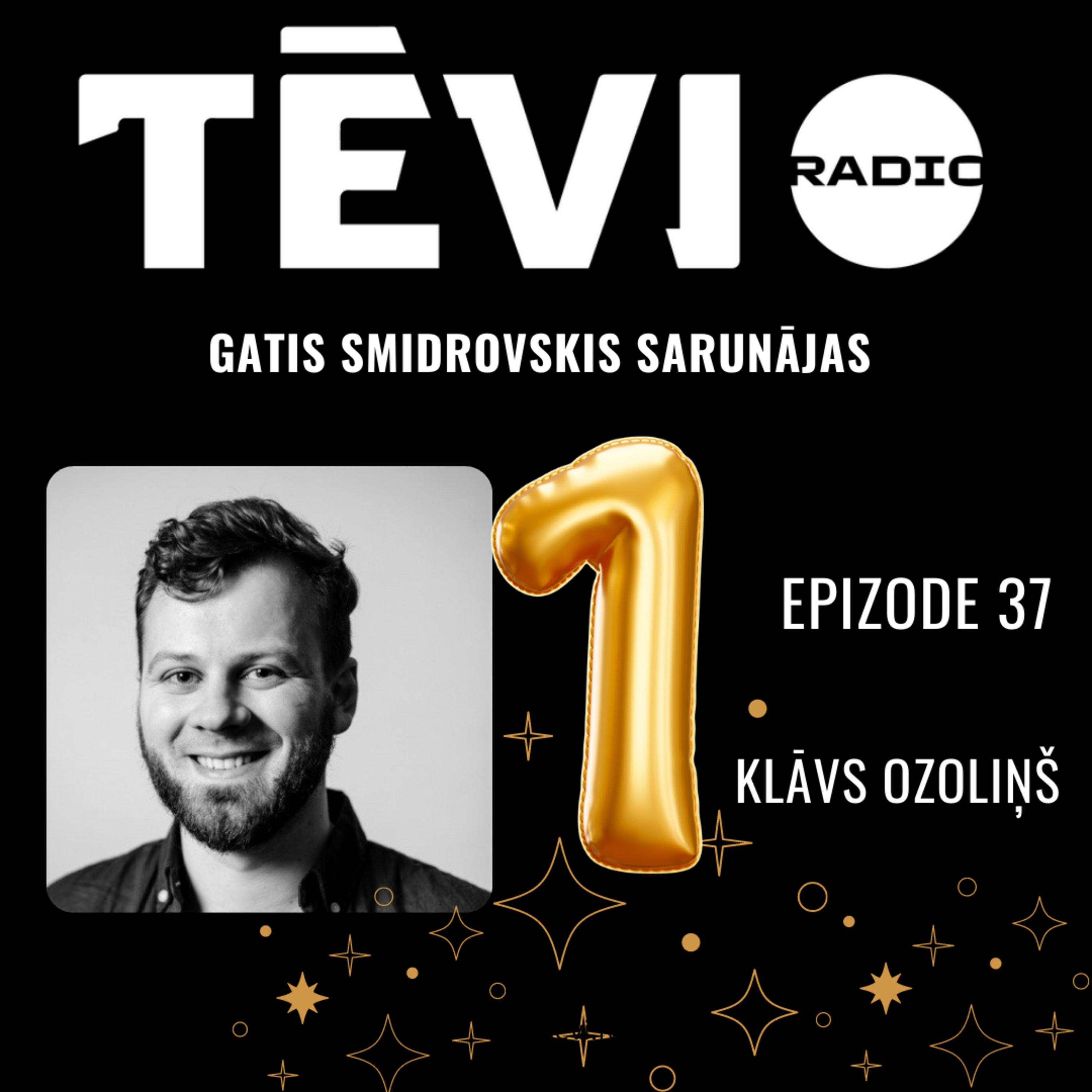 37 - Klāvs Ozoliņš - podkāsta 1 gada jubileja episode artwork