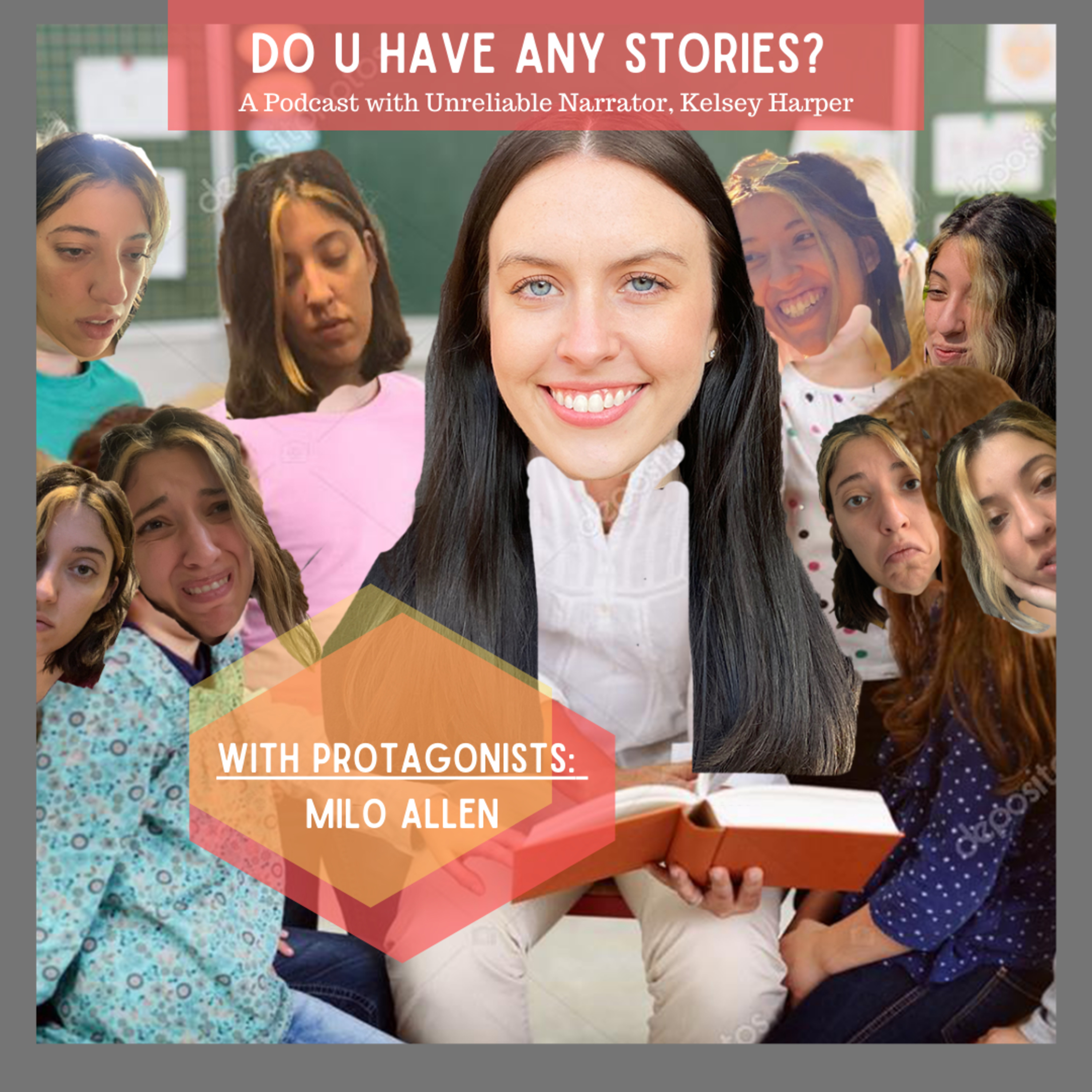 Do U Have Any Stories?