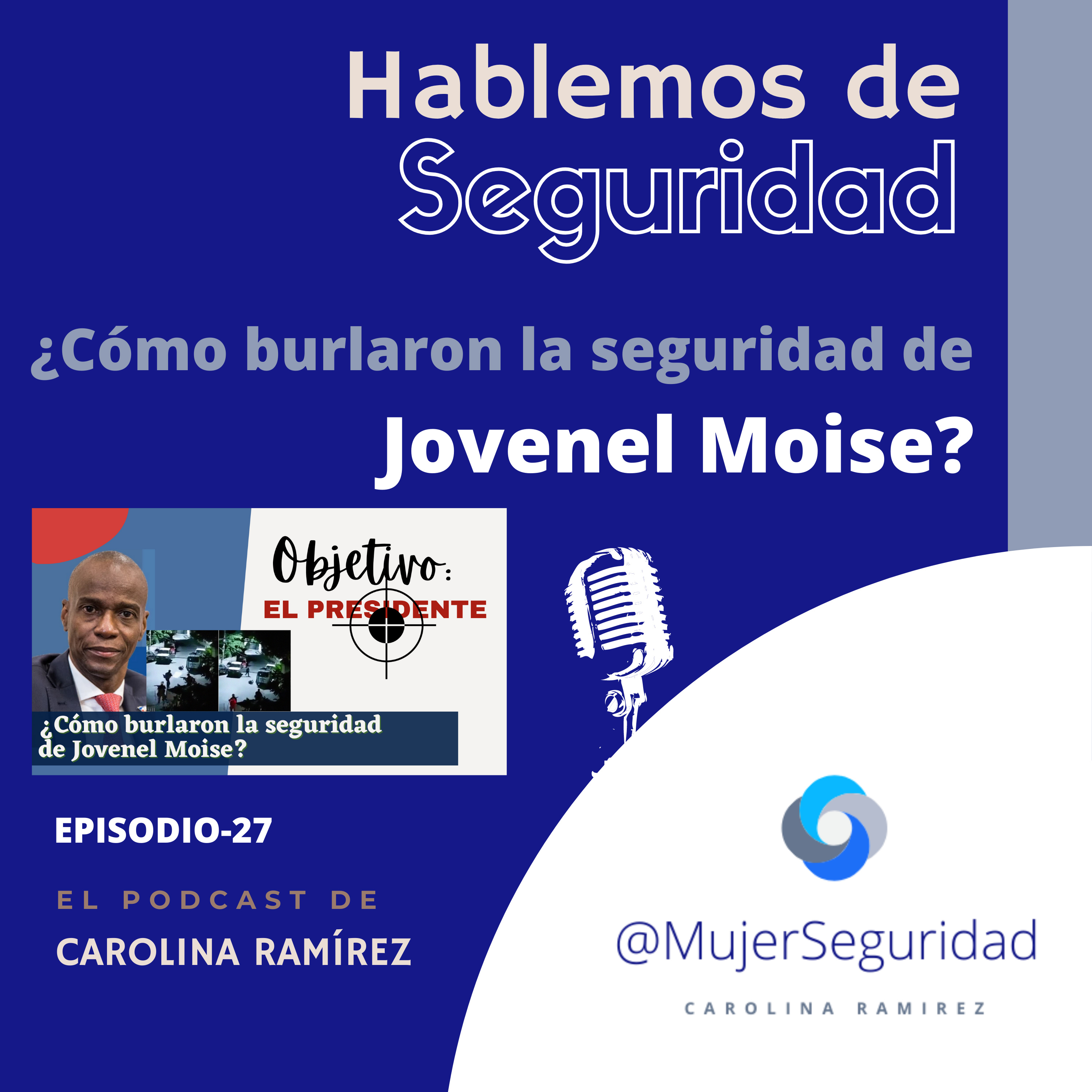 Hablemos de Seguridad