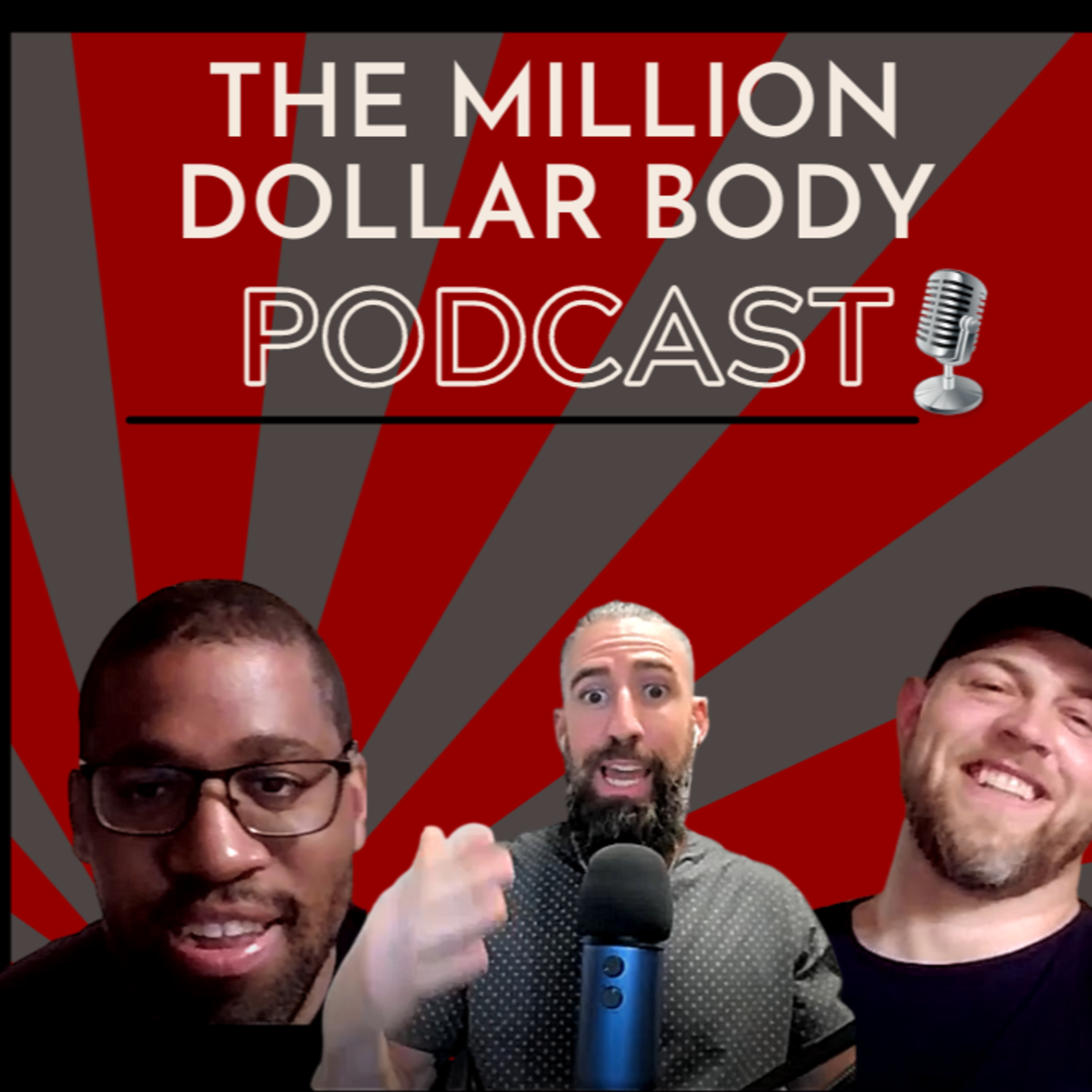The Million Dollar Body Podcast | Burn Fat and Get Motivated with Nate